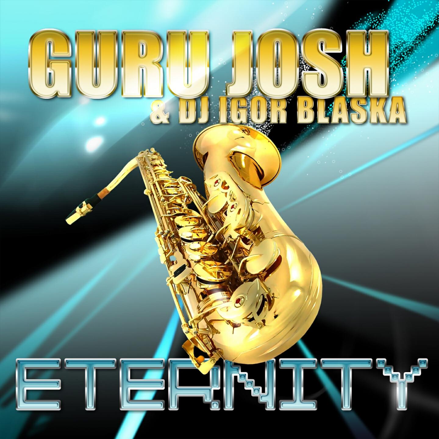 Guru Josh - Eternity (Radio Edit)