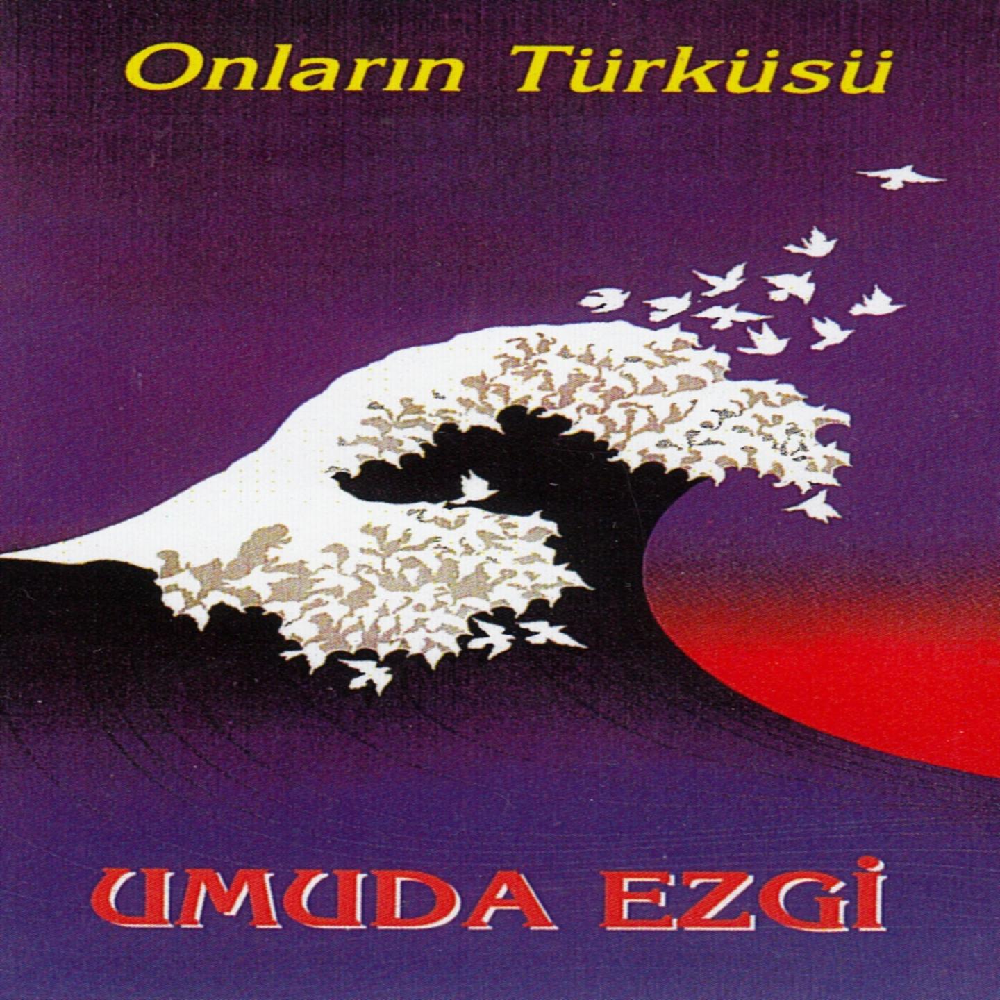 Постер альбома Onların Türküsü