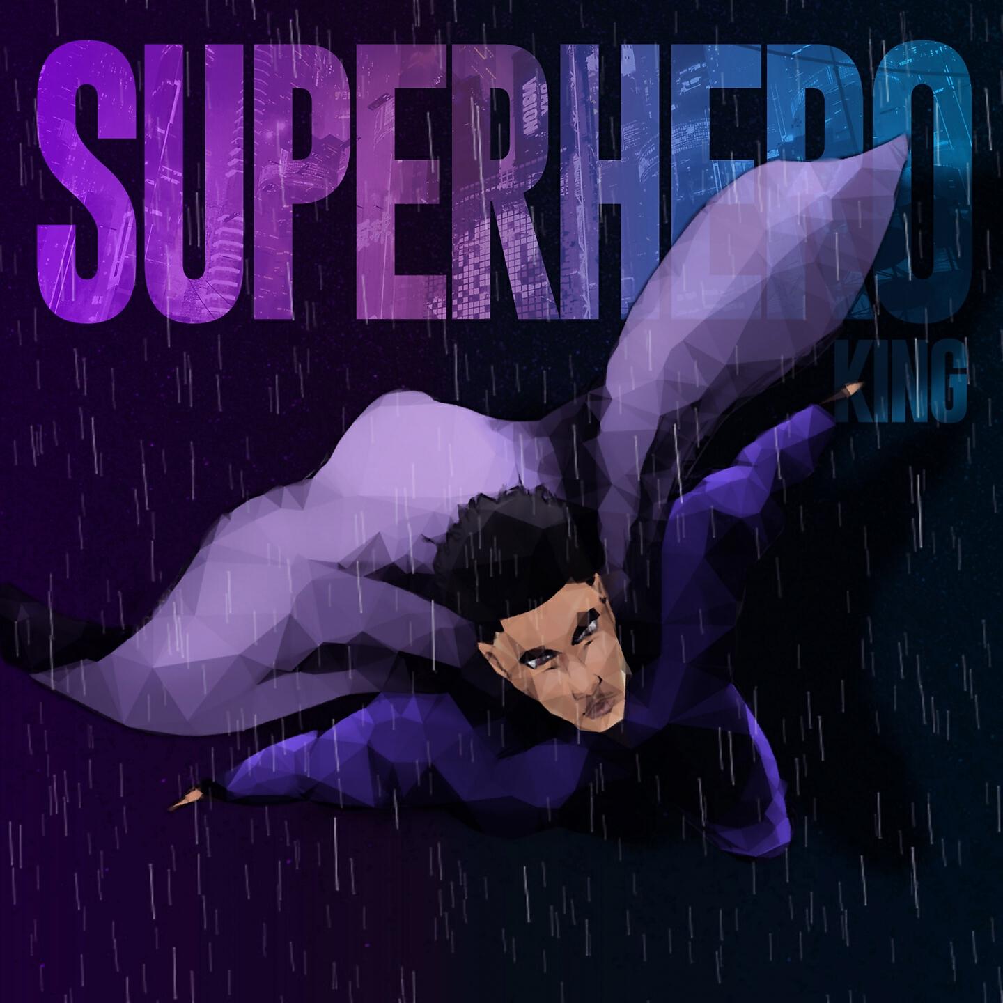 K1NG - Superhero