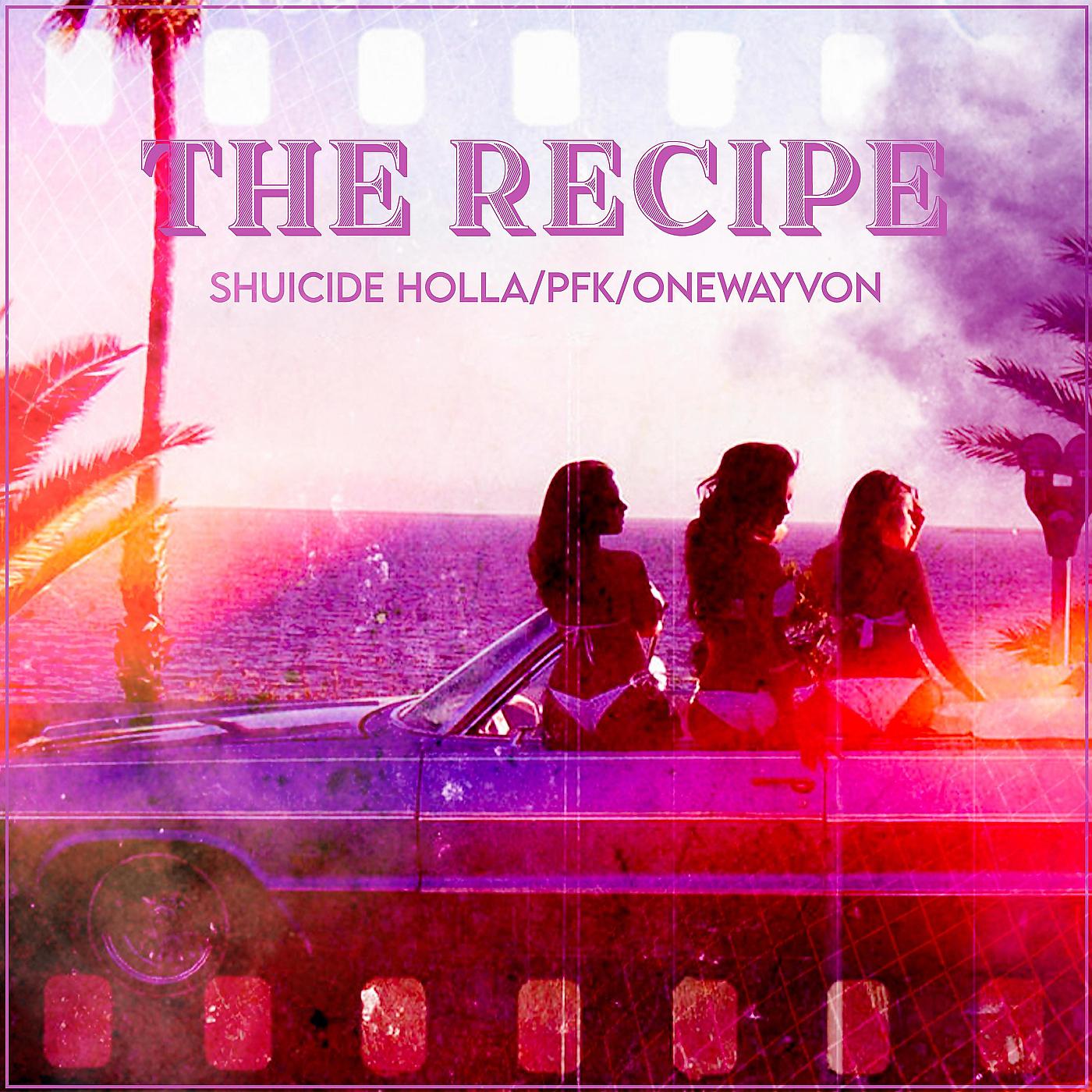 Постер альбома The Recipe