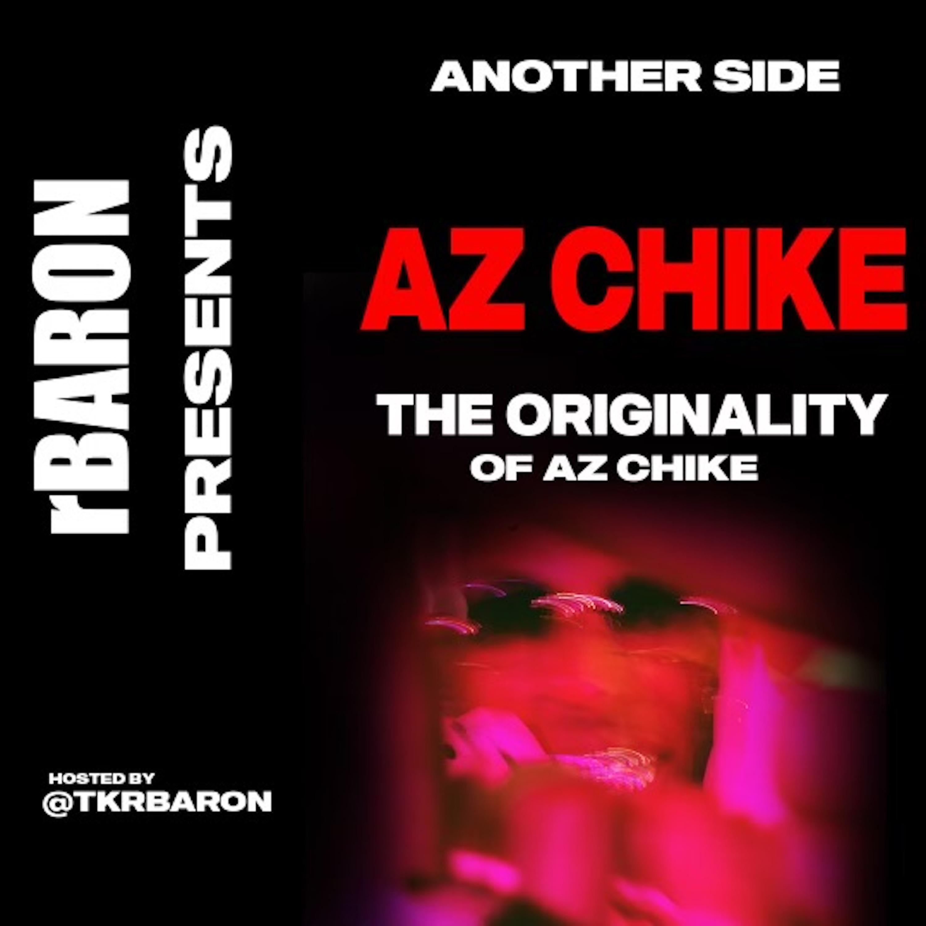 Постер альбома The Originality of Az Chike