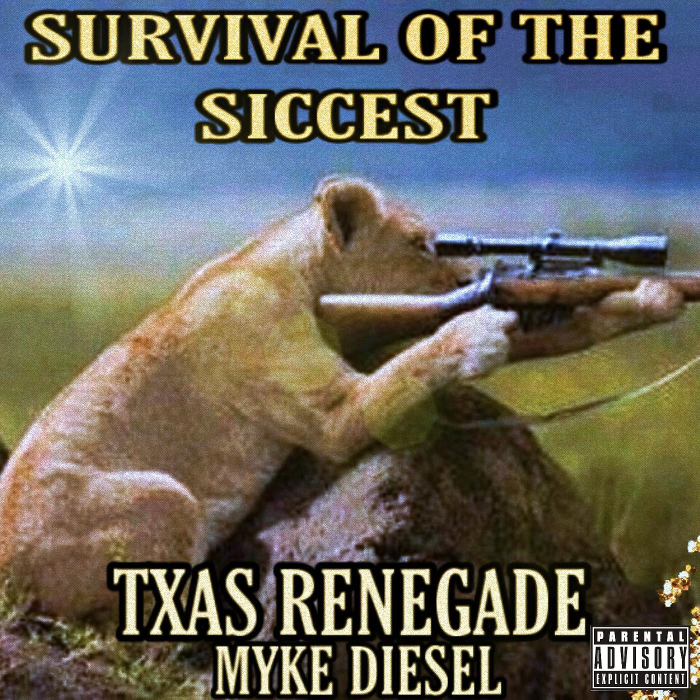 Постер альбома Survival of the Siccest