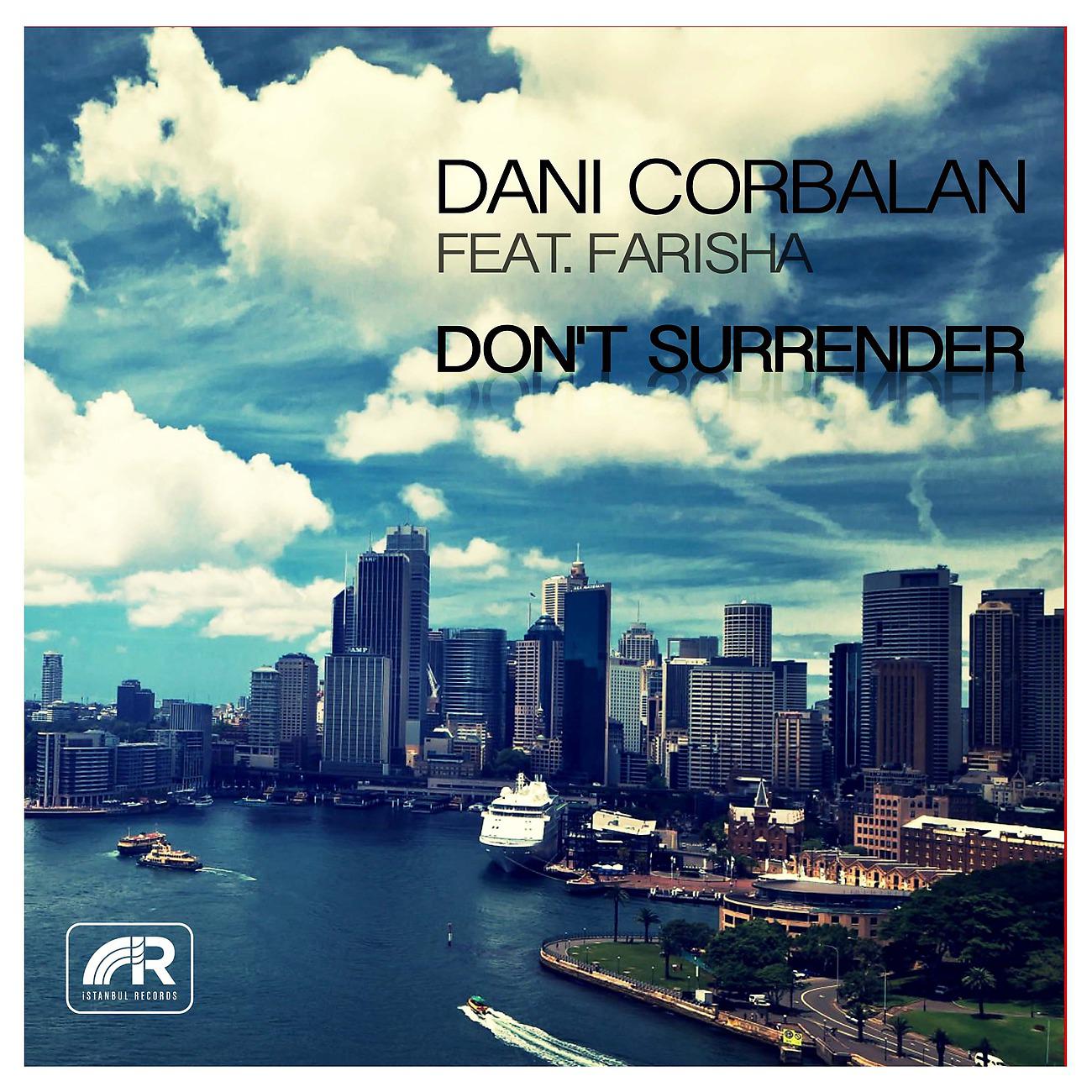 Dani Corbalan - Don't Surrender