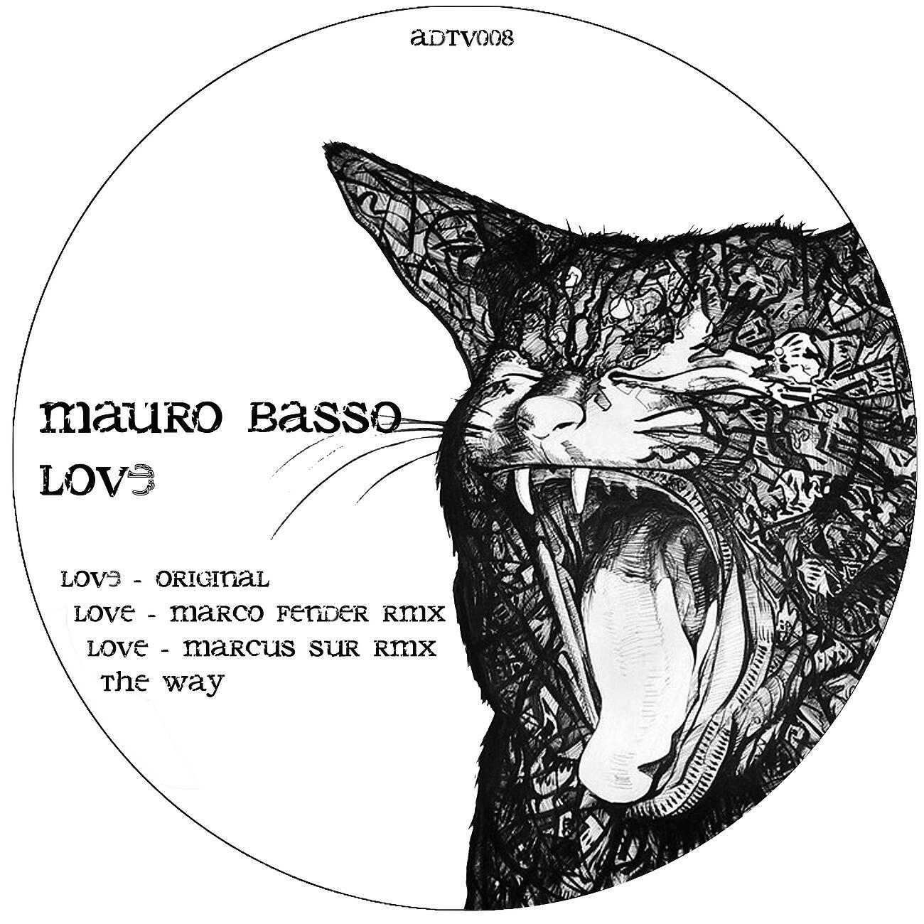 Mauro Basso - Love (Marcus Sur Remix)
