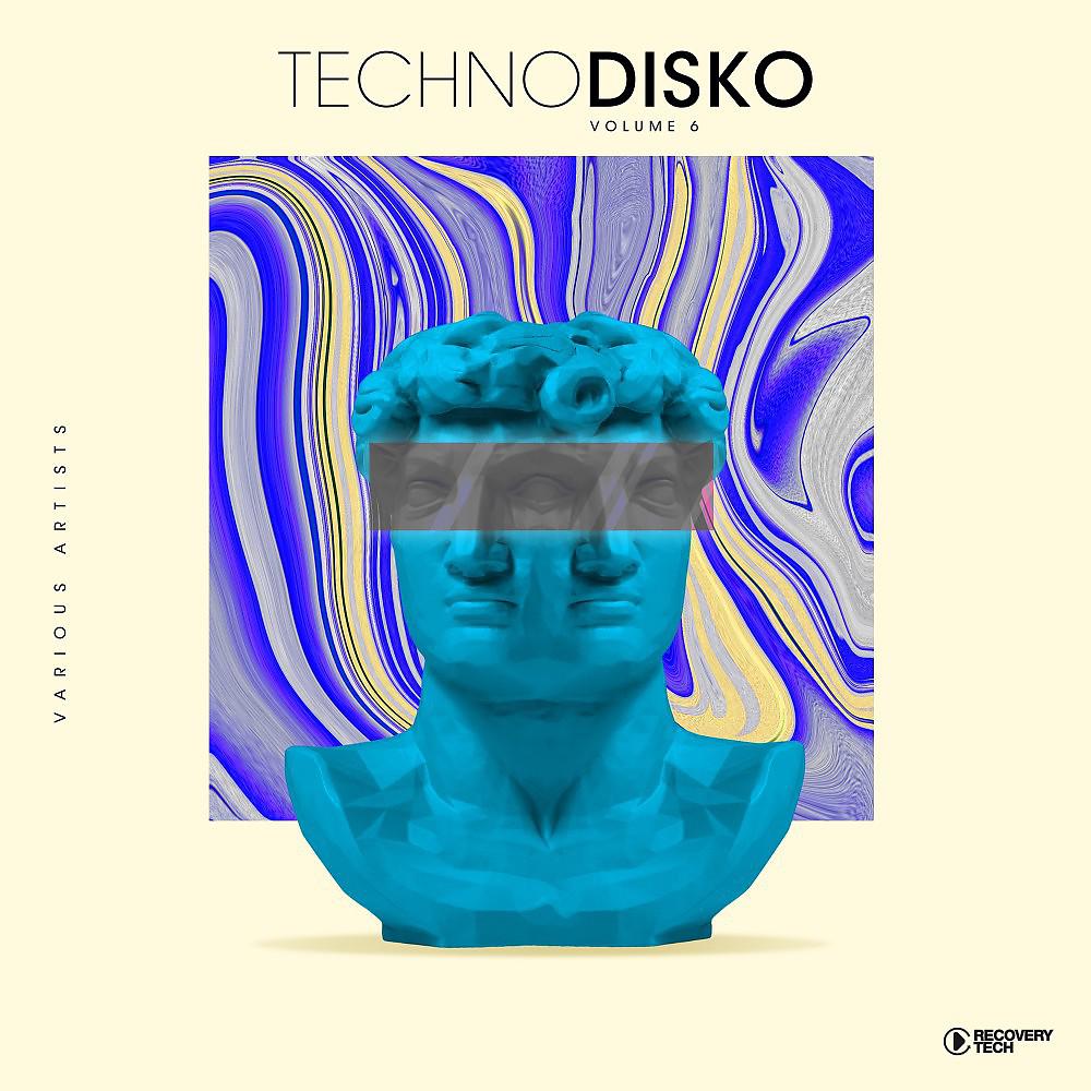 Постер альбома Techno:Disko, Vol. 6