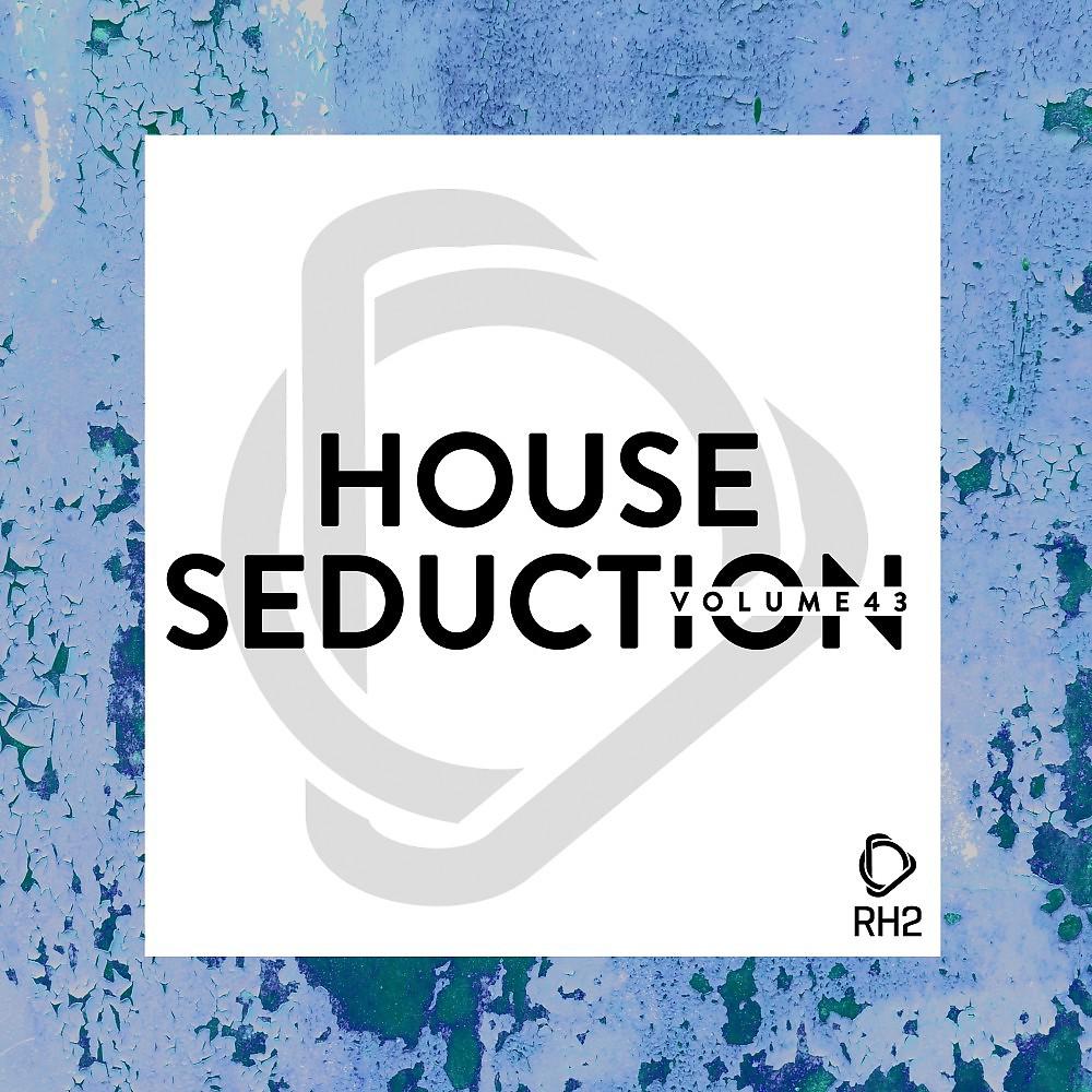 Постер альбома House Seduction, Vol. 43