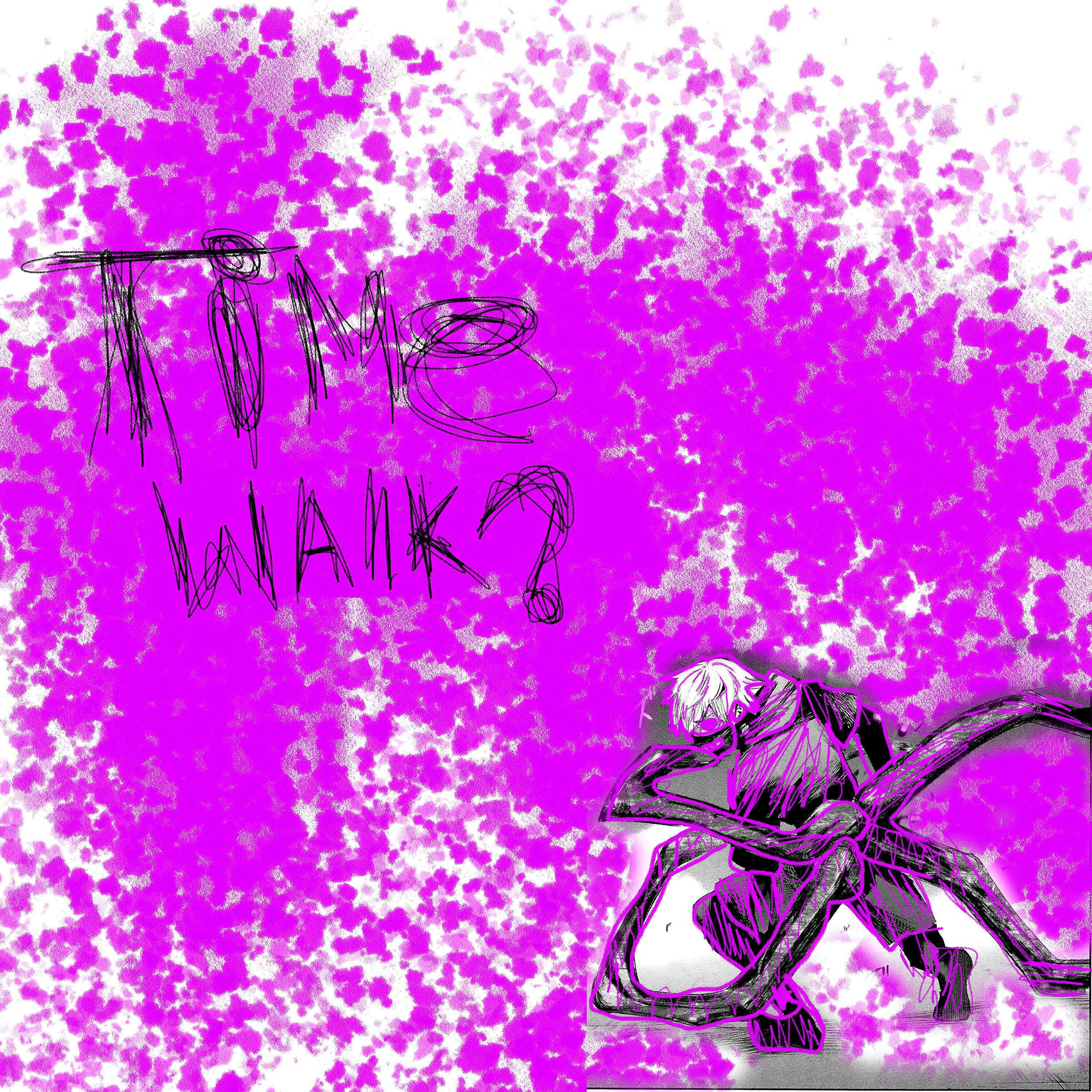 Постер альбома Time walk?