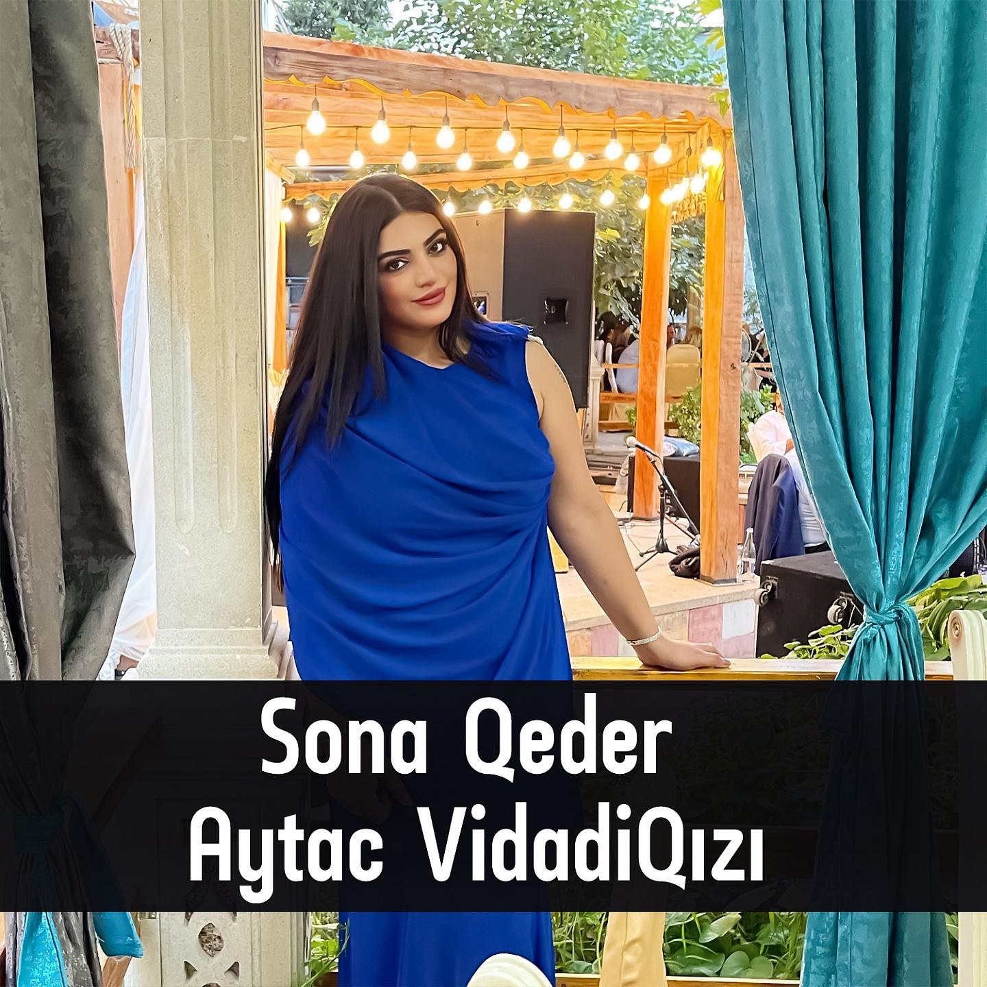 Постер альбома Sona Qeder