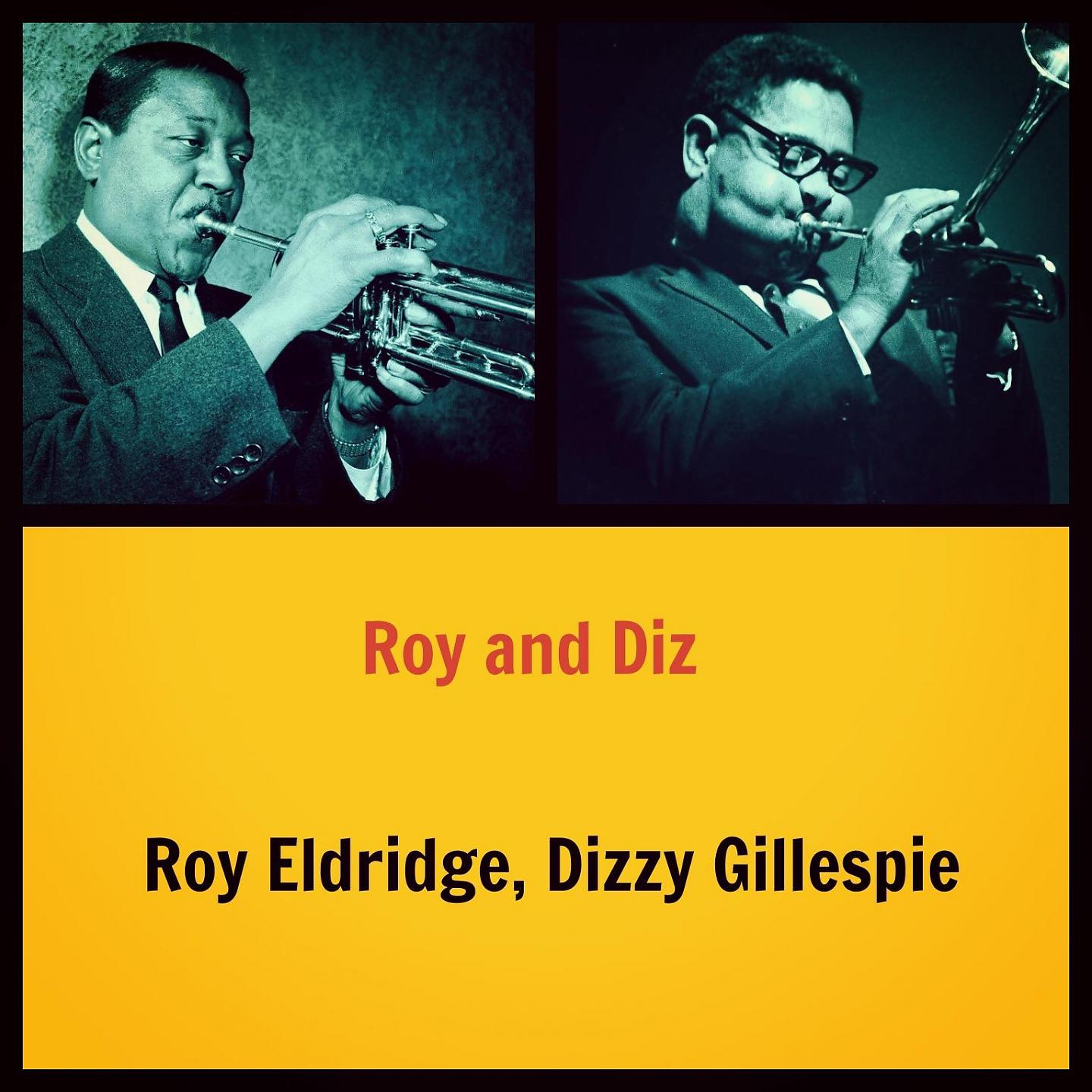 Постер альбома Roy and Diz
