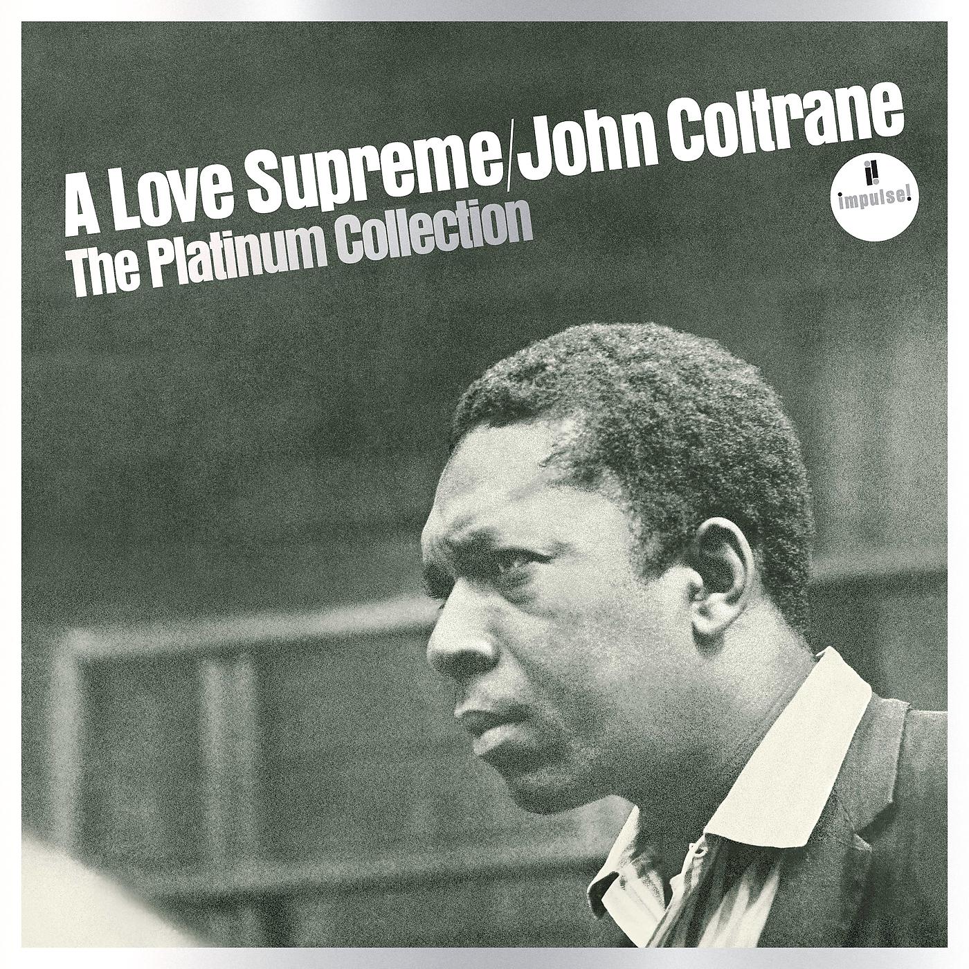 Постер альбома A Love Supreme: The Platinum Collection
