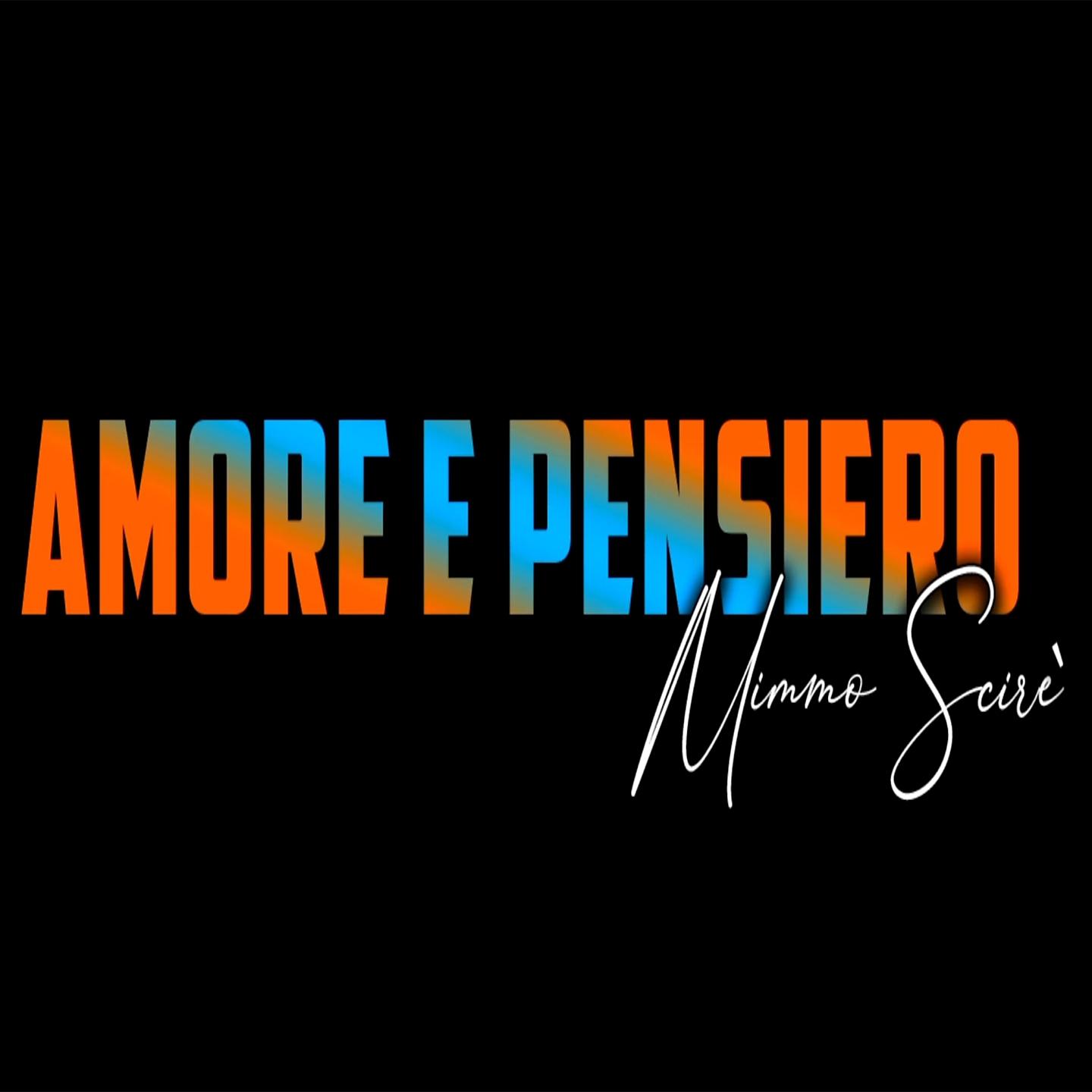 Постер альбома Amore e pensiero