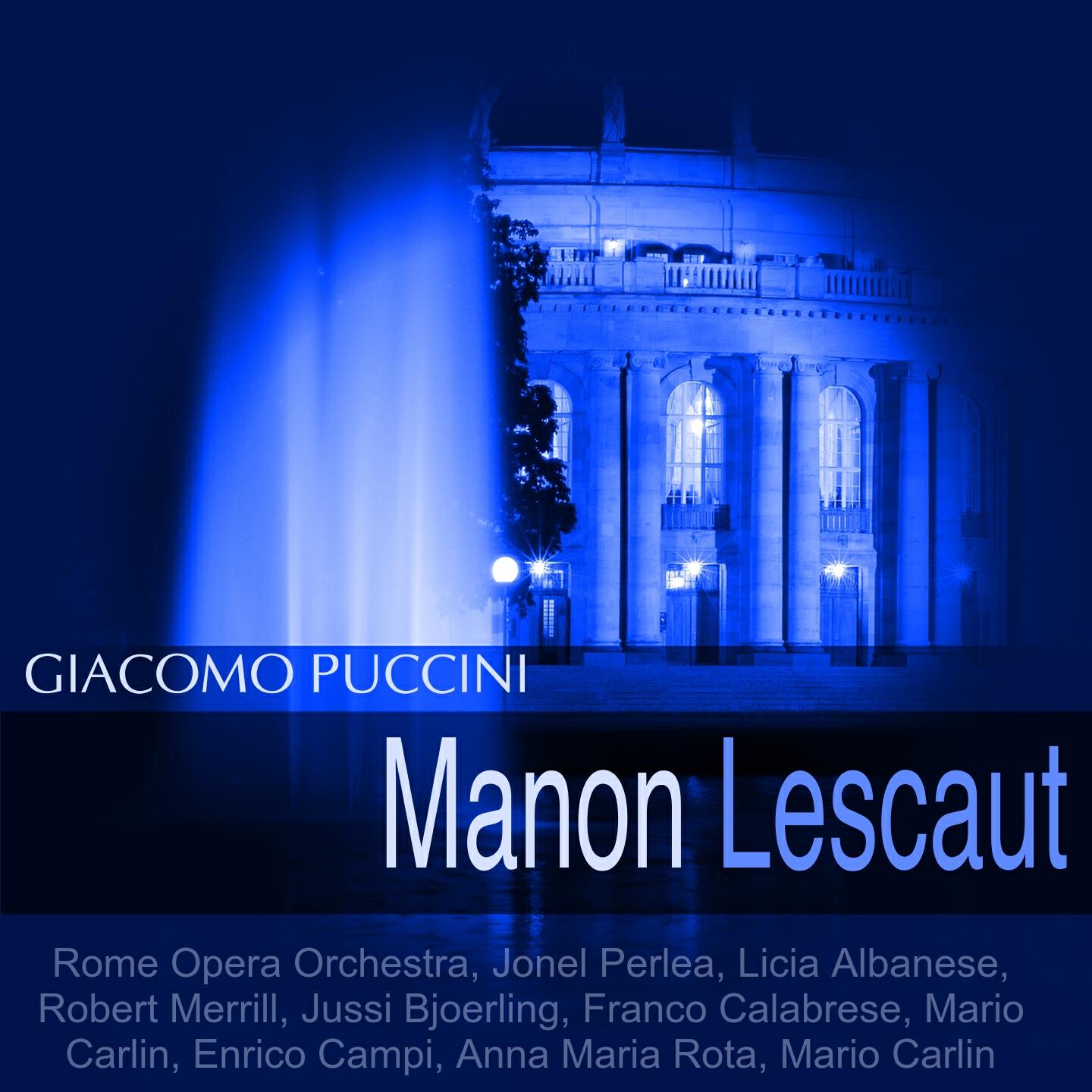 Rome Opera Orchestra - Manon Lescaut, Act II: 