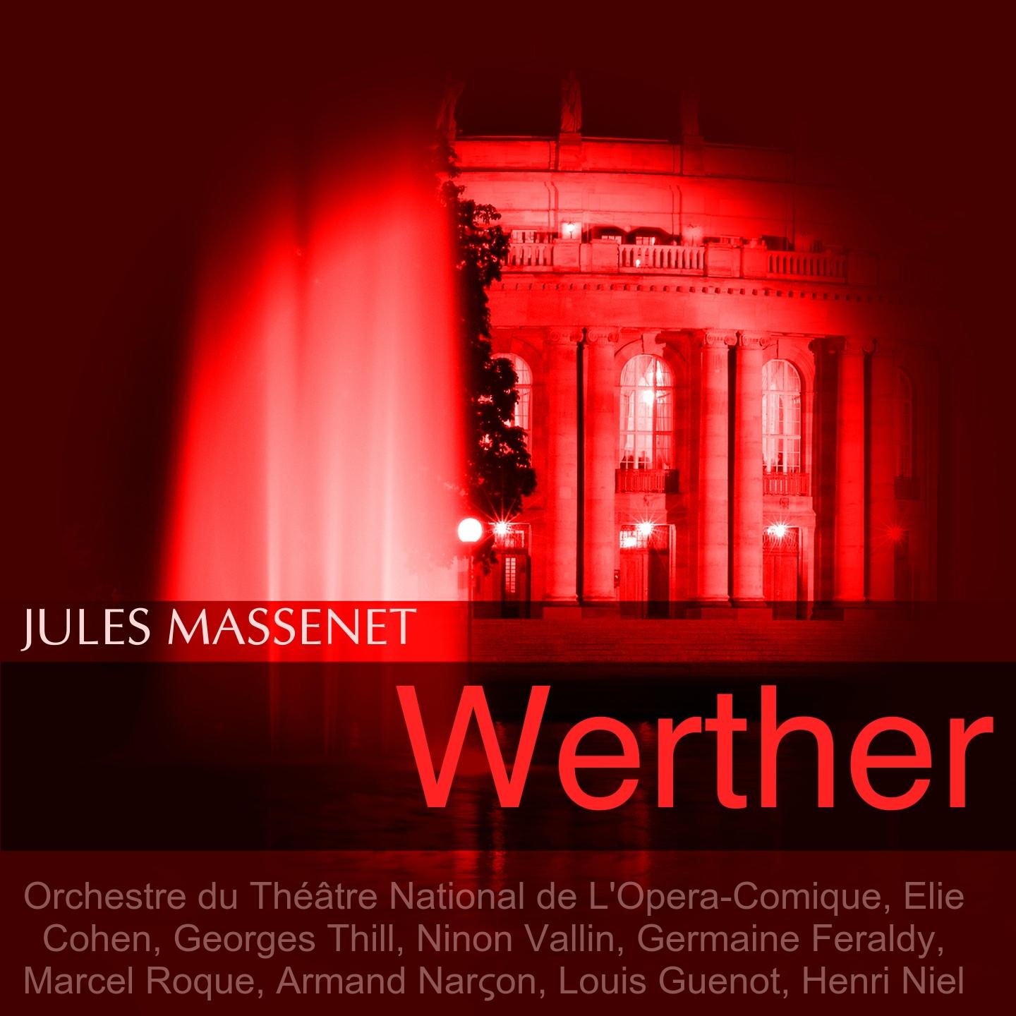 Постер альбома Massenet: Werther