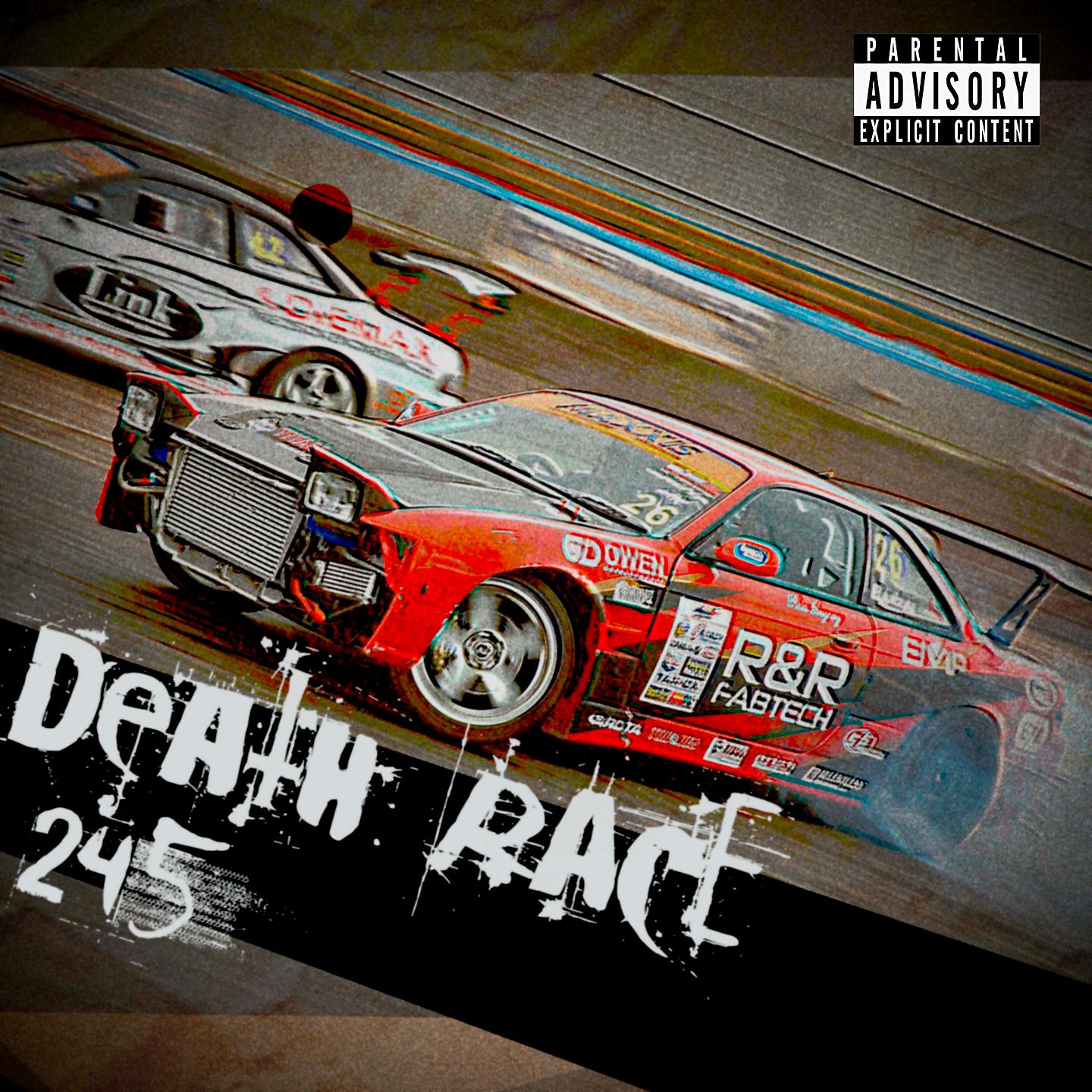 Постер альбома DEATH RACE 245