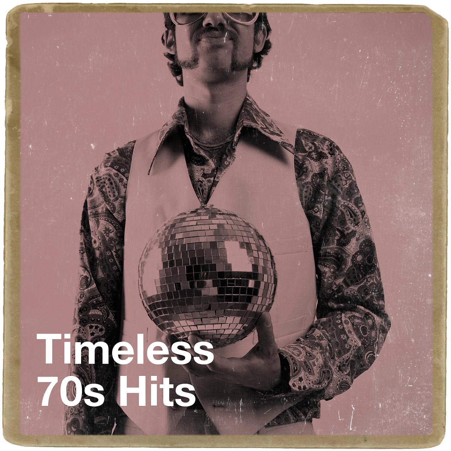 Постер альбома Timeless 70S Hits