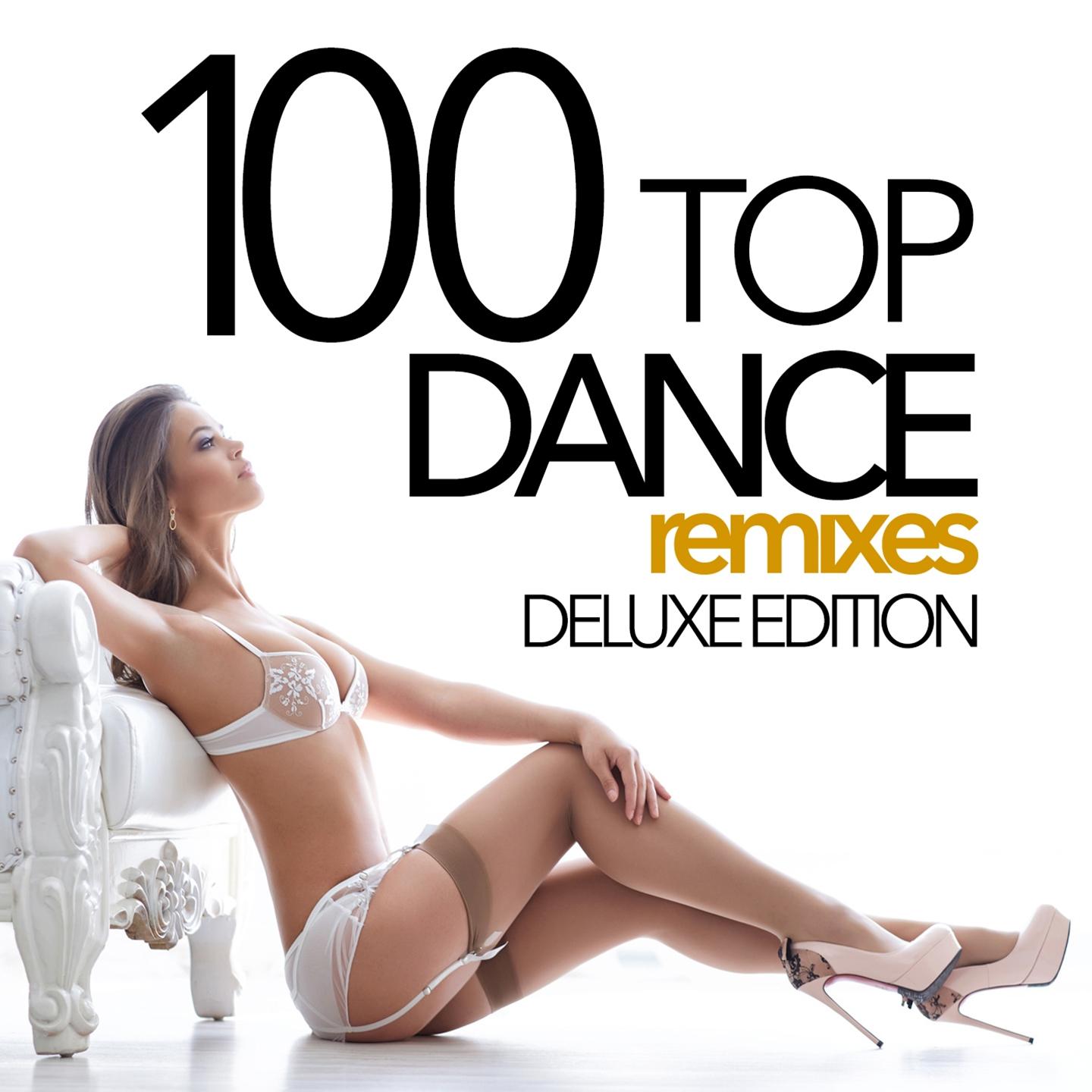 Постер альбома 100 Top Dance Remixes