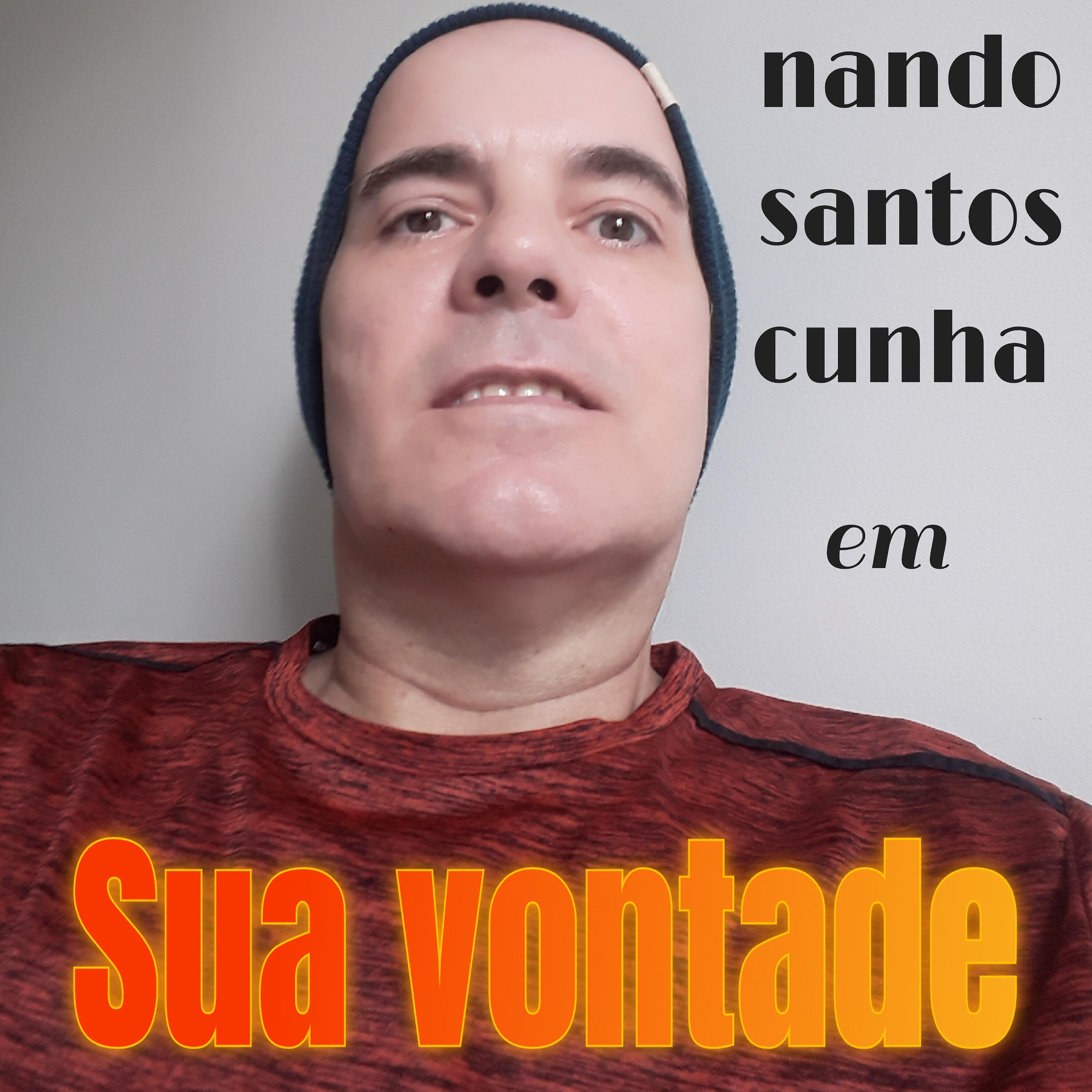 Fernando Santos Cunha - Sua Vontade