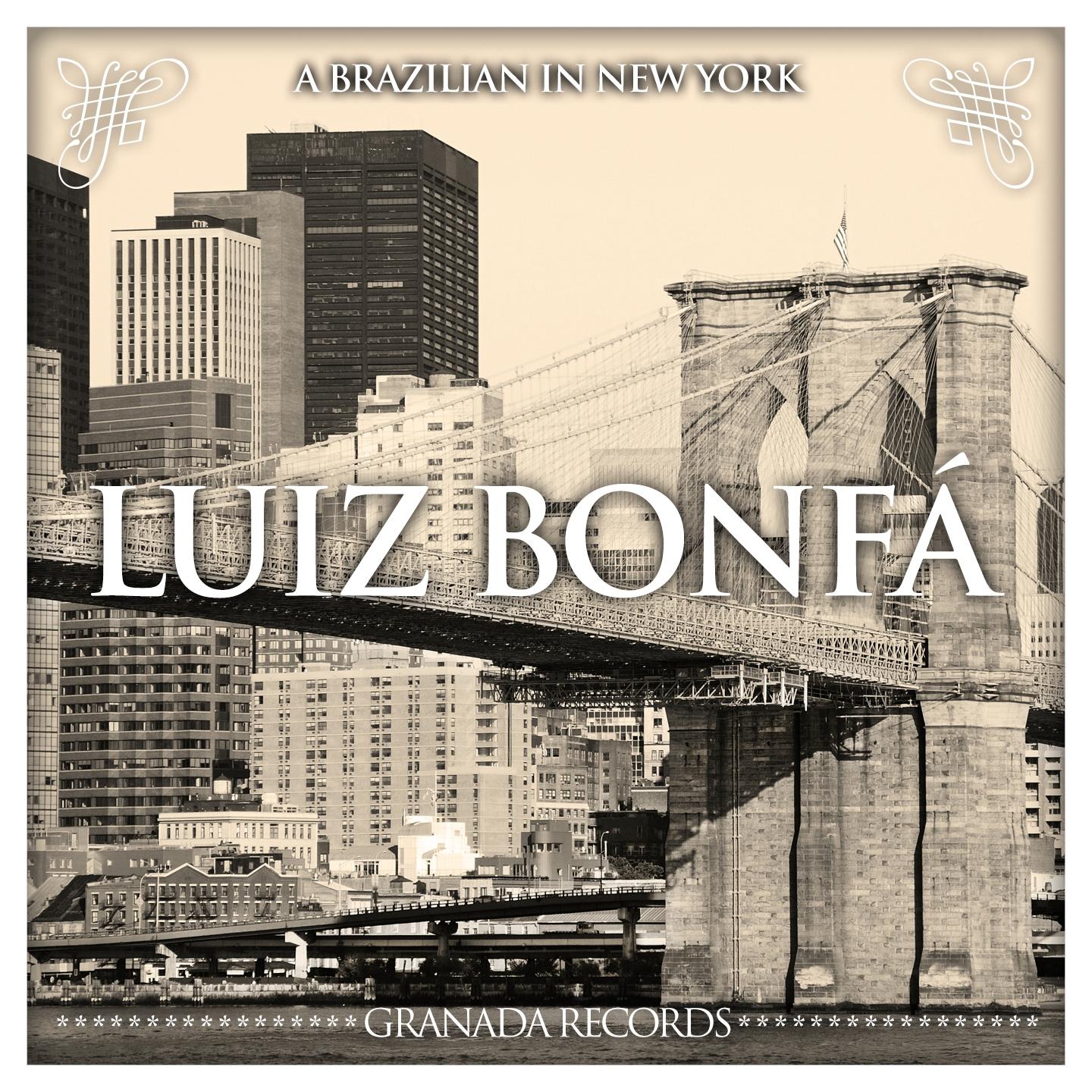 Постер альбома A Brazilian In New York