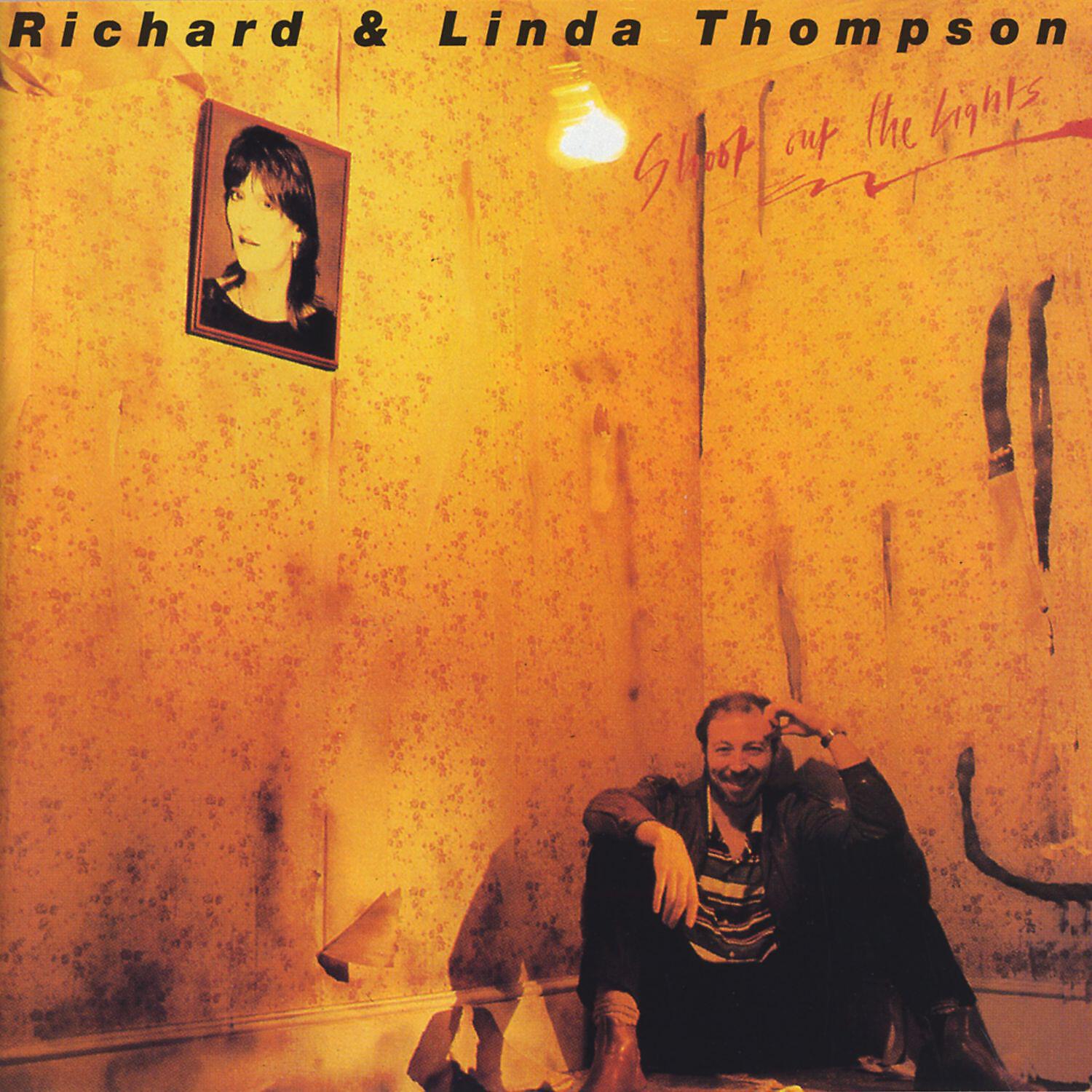 Richard And Linda Thompson - Don't Renege on Our Love