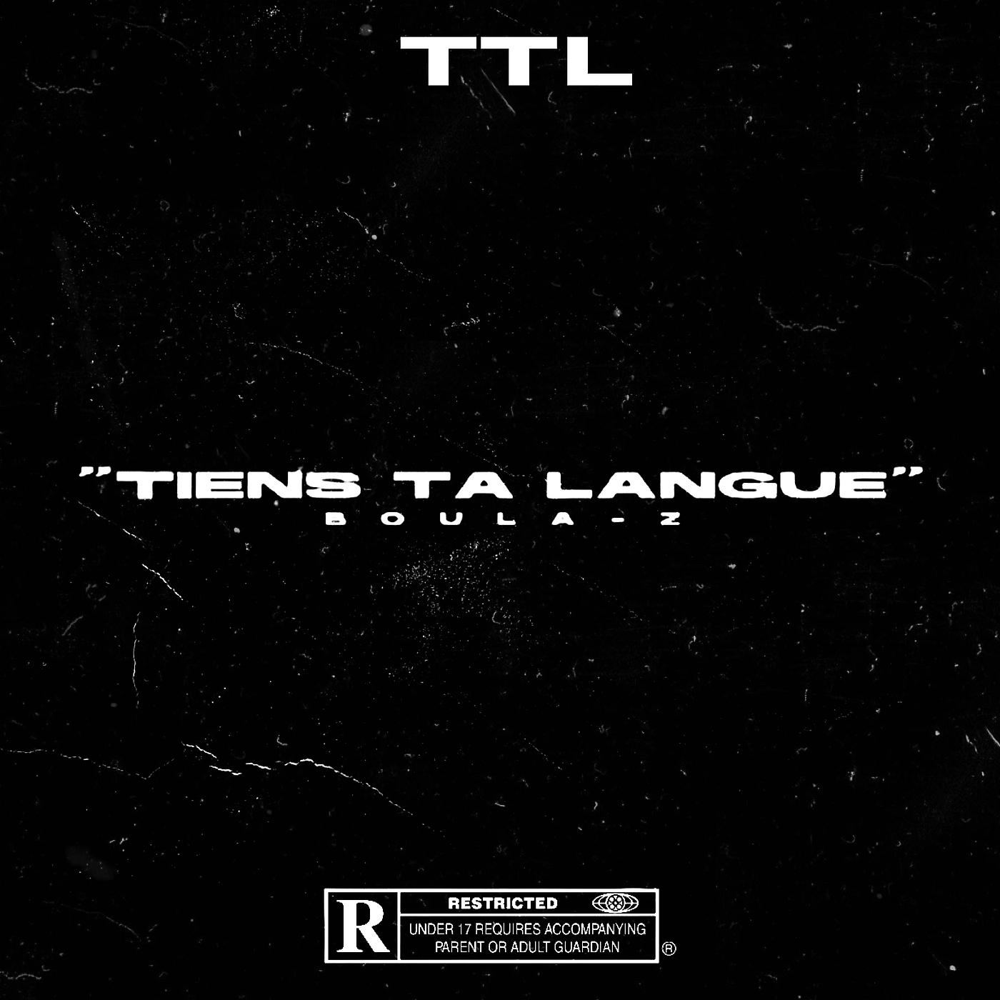 Постер альбома TTL (Tiens Ta Langue)