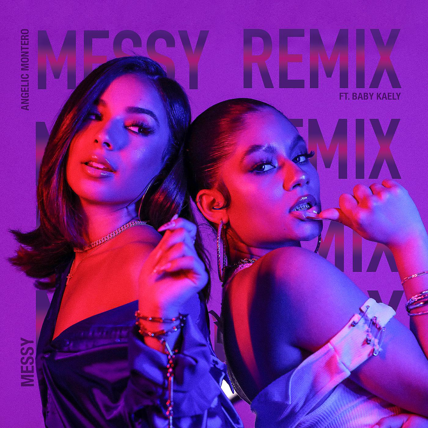 Постер альбома Messy (Remix)