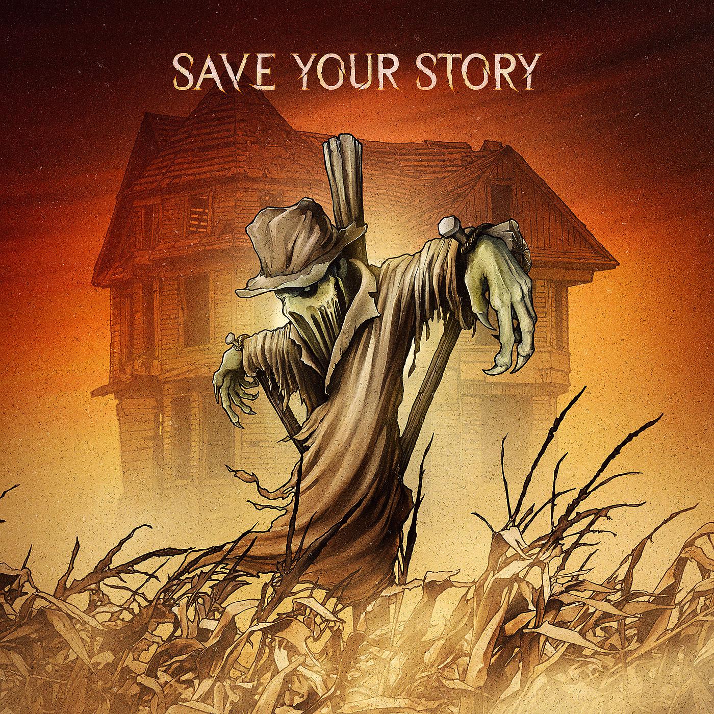 Постер альбома Save Your Story