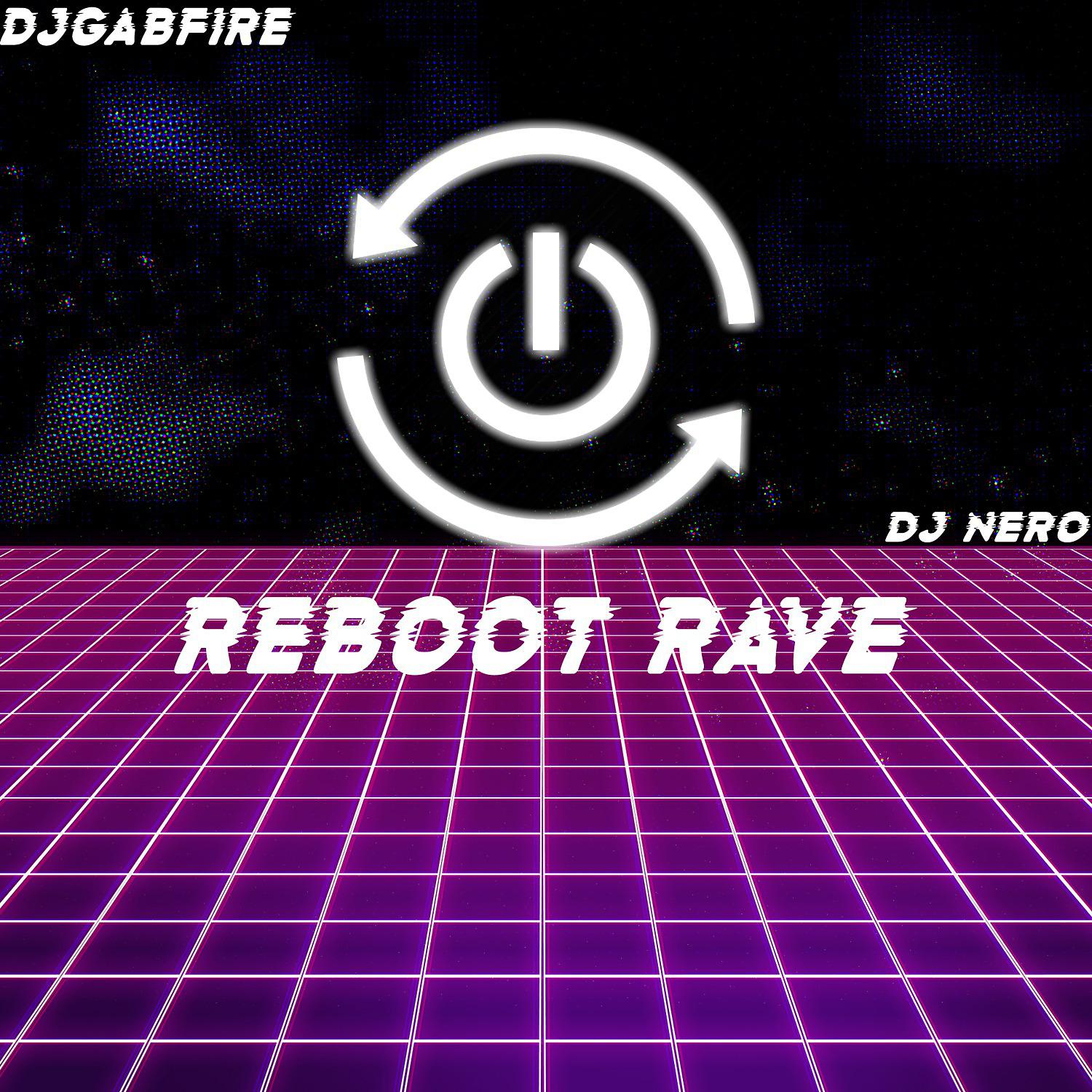 Постер альбома Reboot Rave