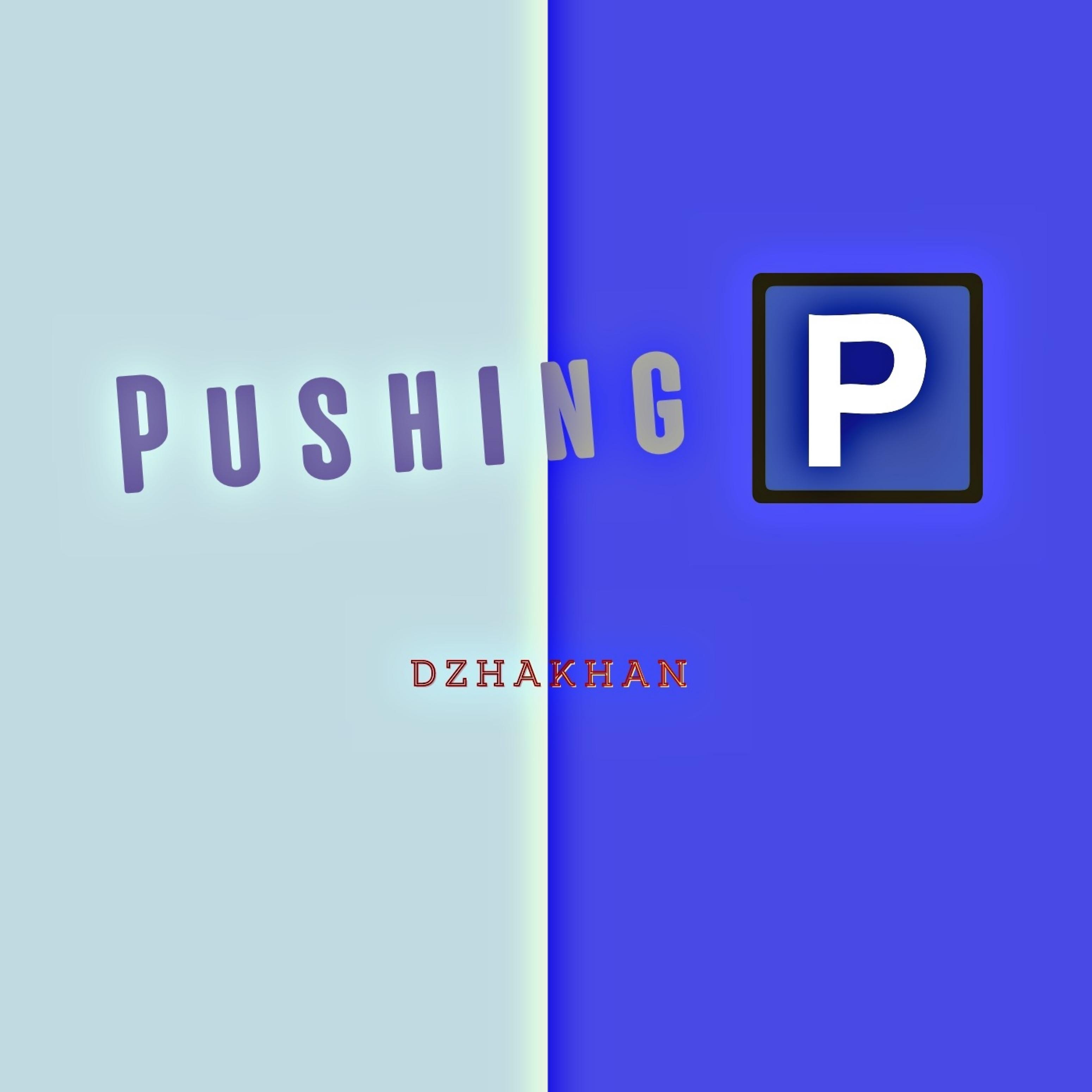 Постер альбома Pushing P (feat. Goro, Vize, Plenka)