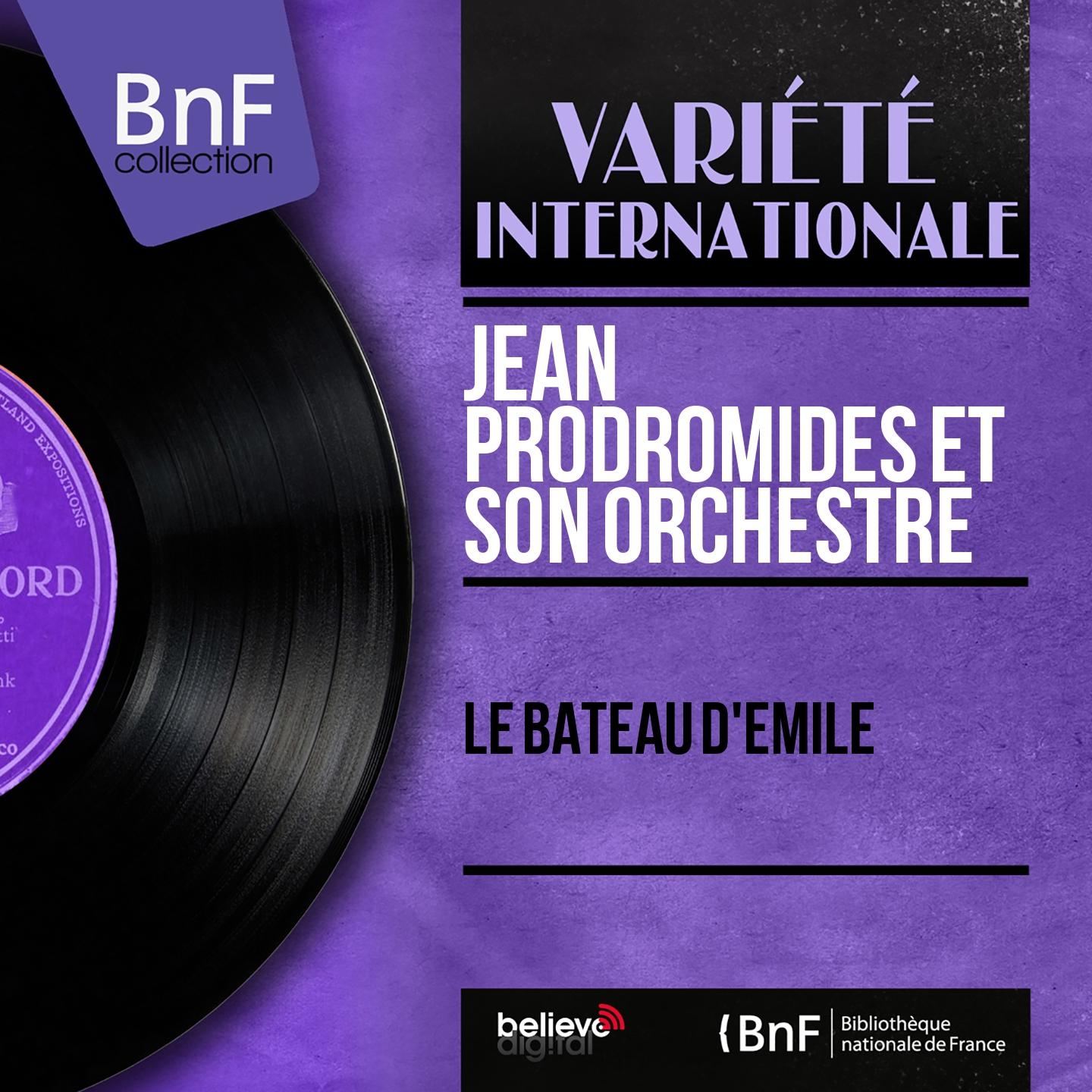 Постер альбома Le bateau d'Émile (Mono Version)