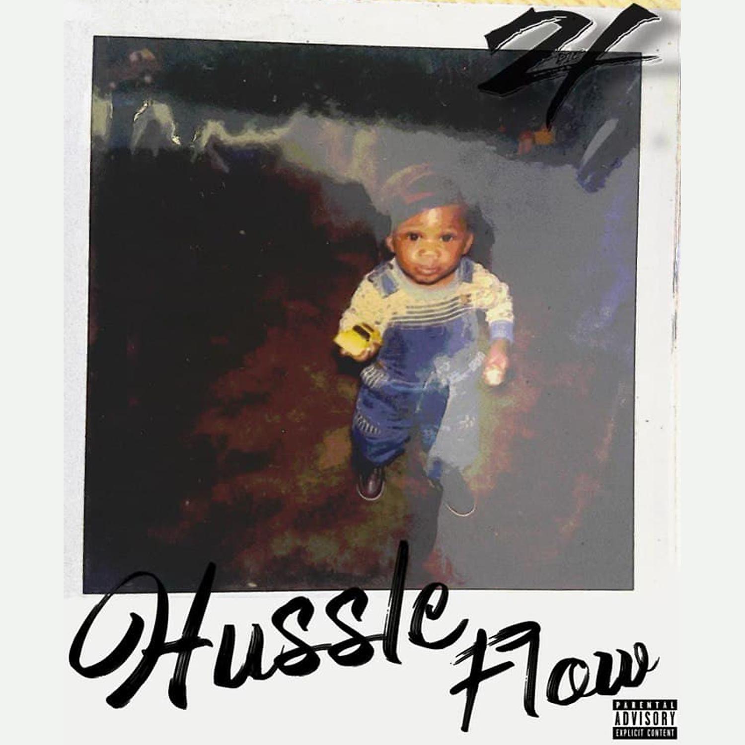 Постер альбома Hussle Flow