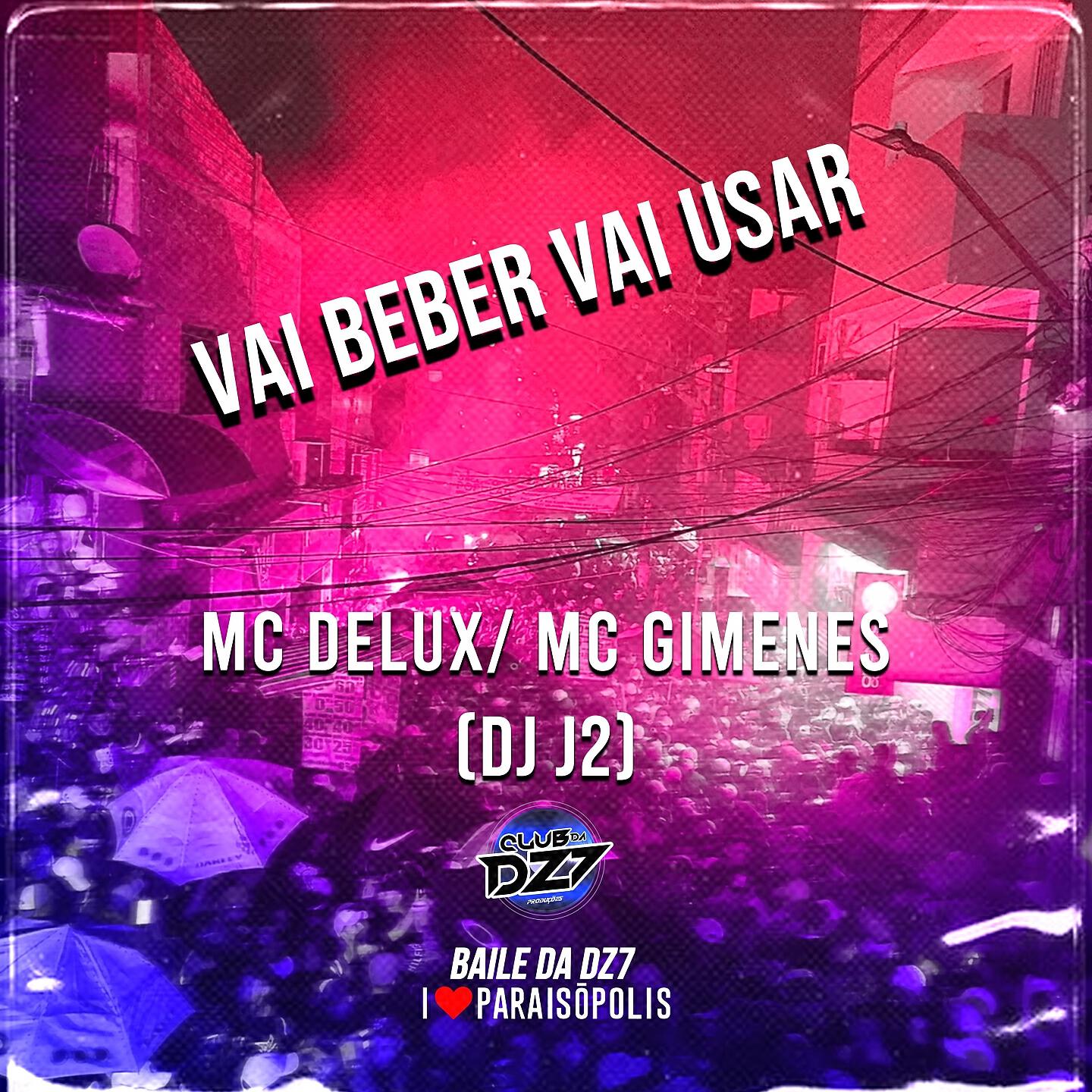 Club Dz7 - VAI BEBER VAI USAR