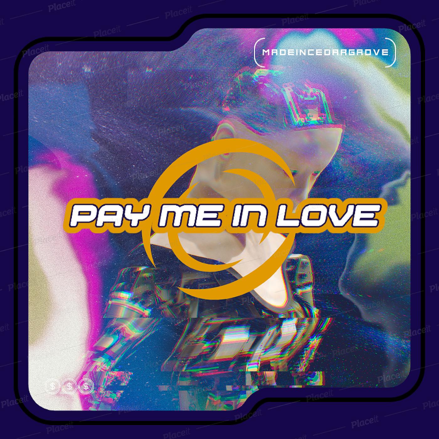 Постер альбома Pay Me in Love