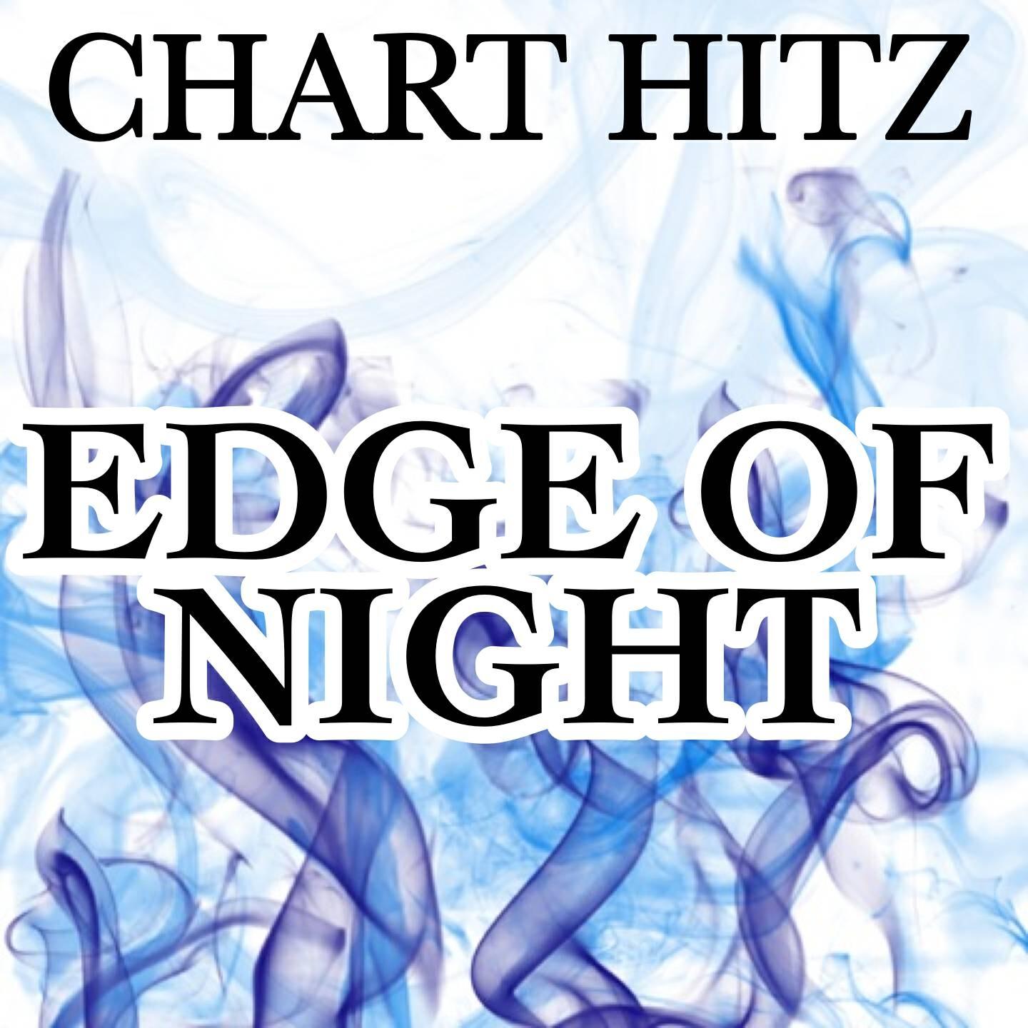 Chart Hitz - Edge of Night (Karaoke Version) [Originally Performed By Pippin's Song The Hobbit]