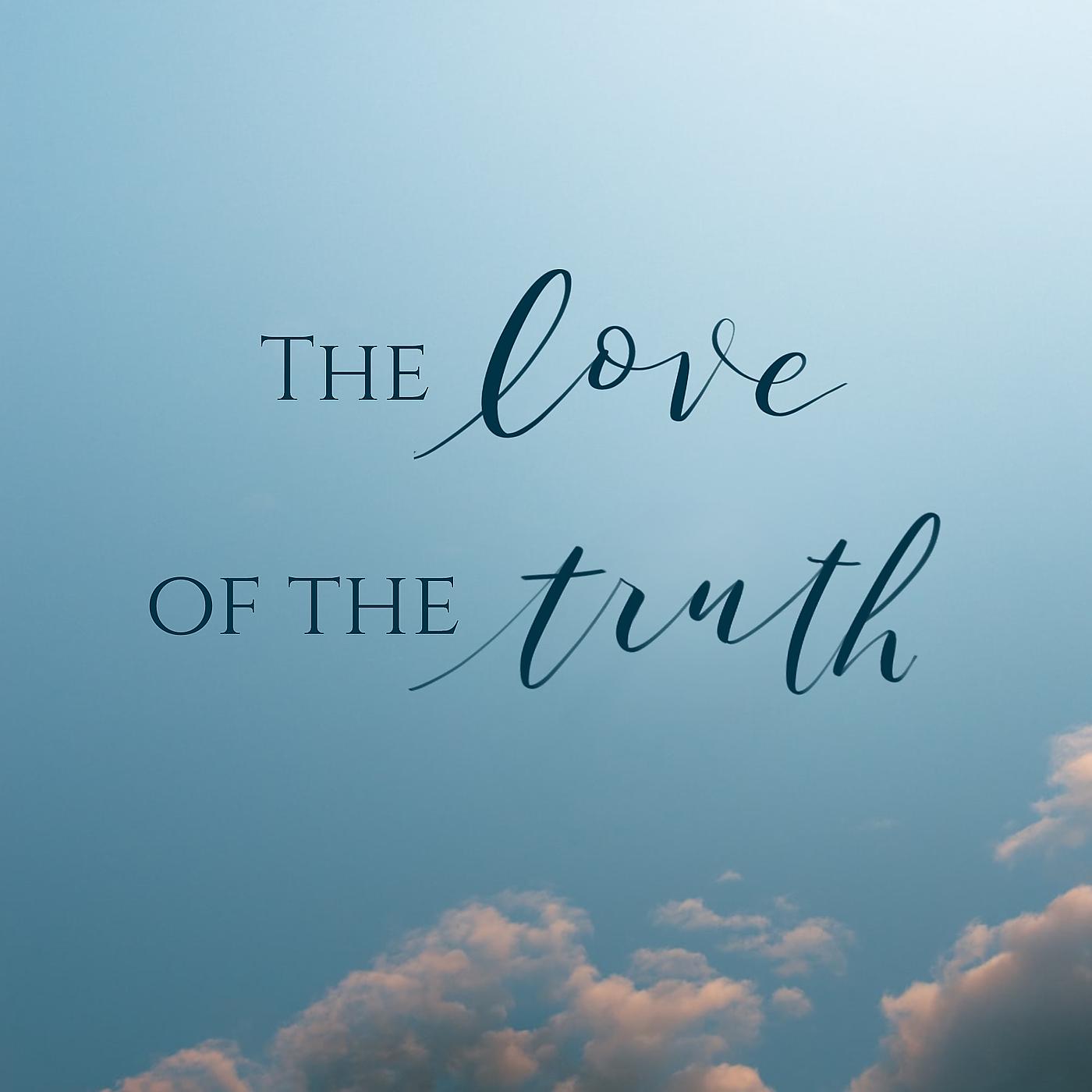 Постер альбома The Love of the Truth