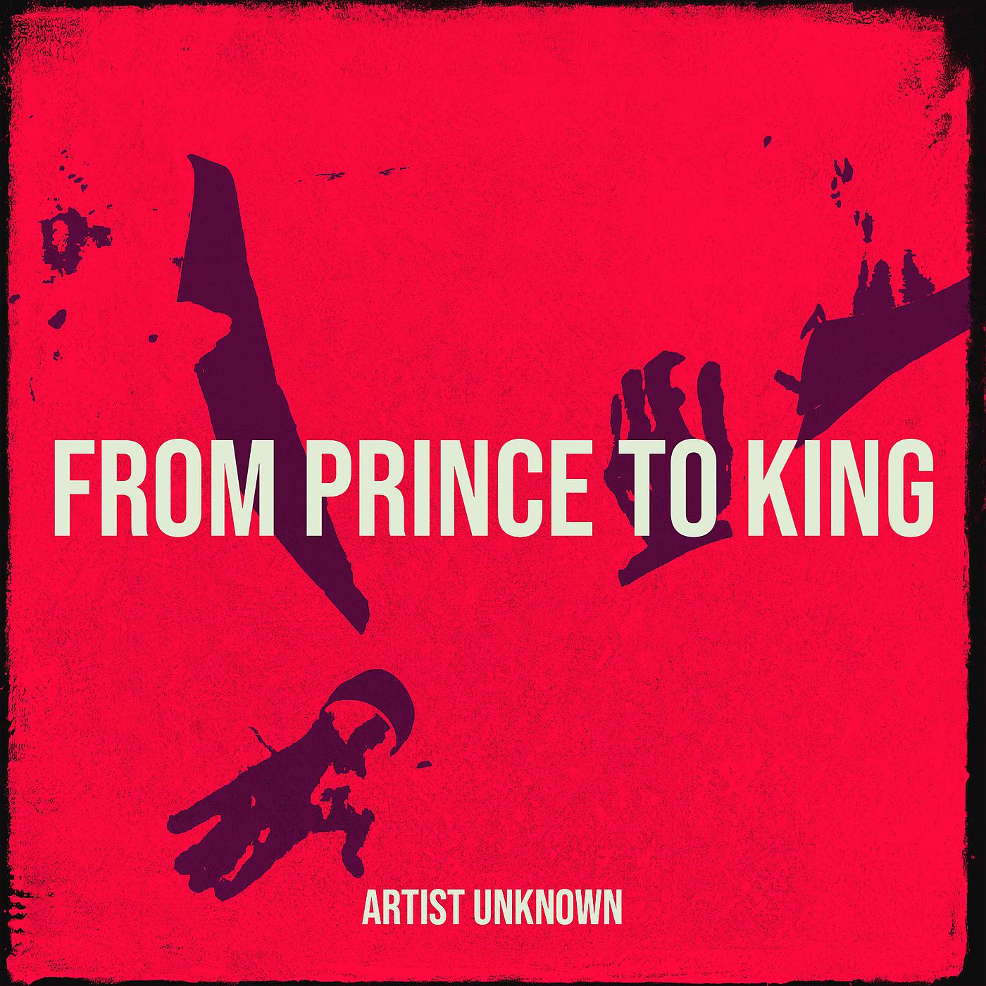 Постер альбома From Prince to King