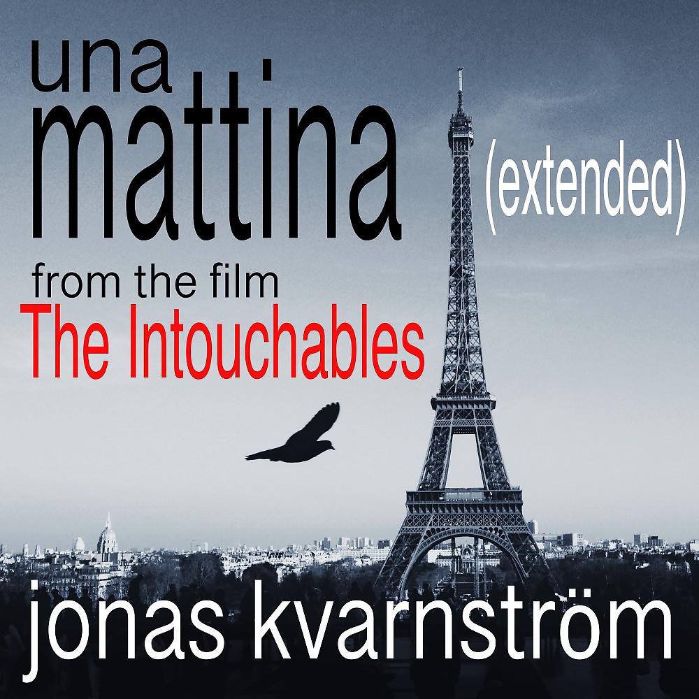 Постер альбома Una Mattina (Extended) [From the Film the Intouchables]