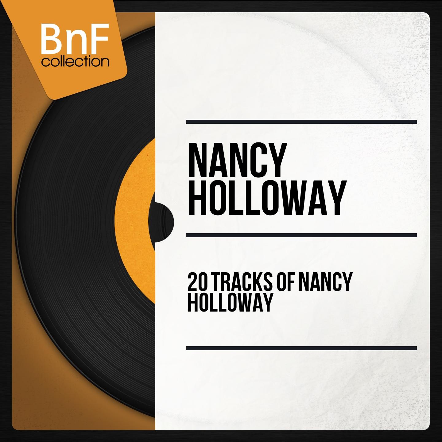 Постер альбома 20 Tracks of Nancy Holloway (Mono Version)