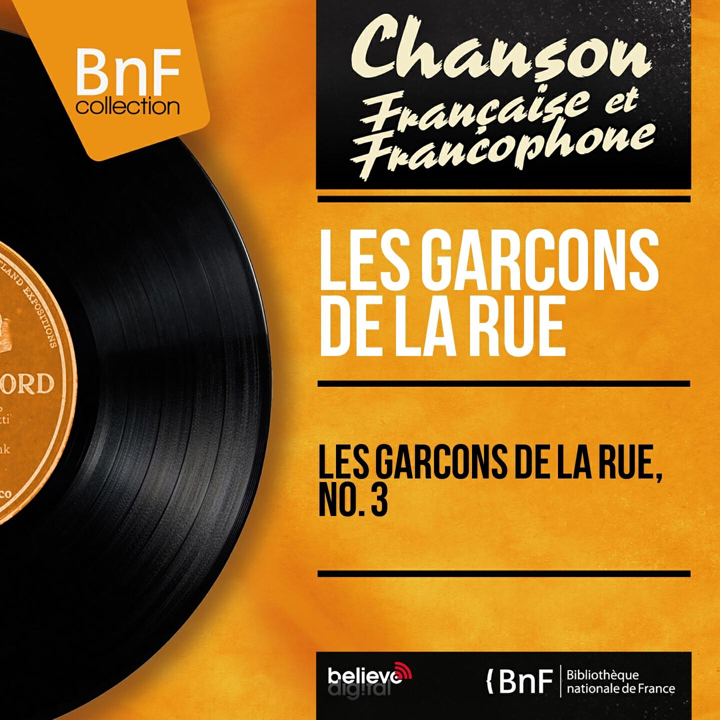 Les Garcons de la Rue - Qu'est-c' qui r'vient ?