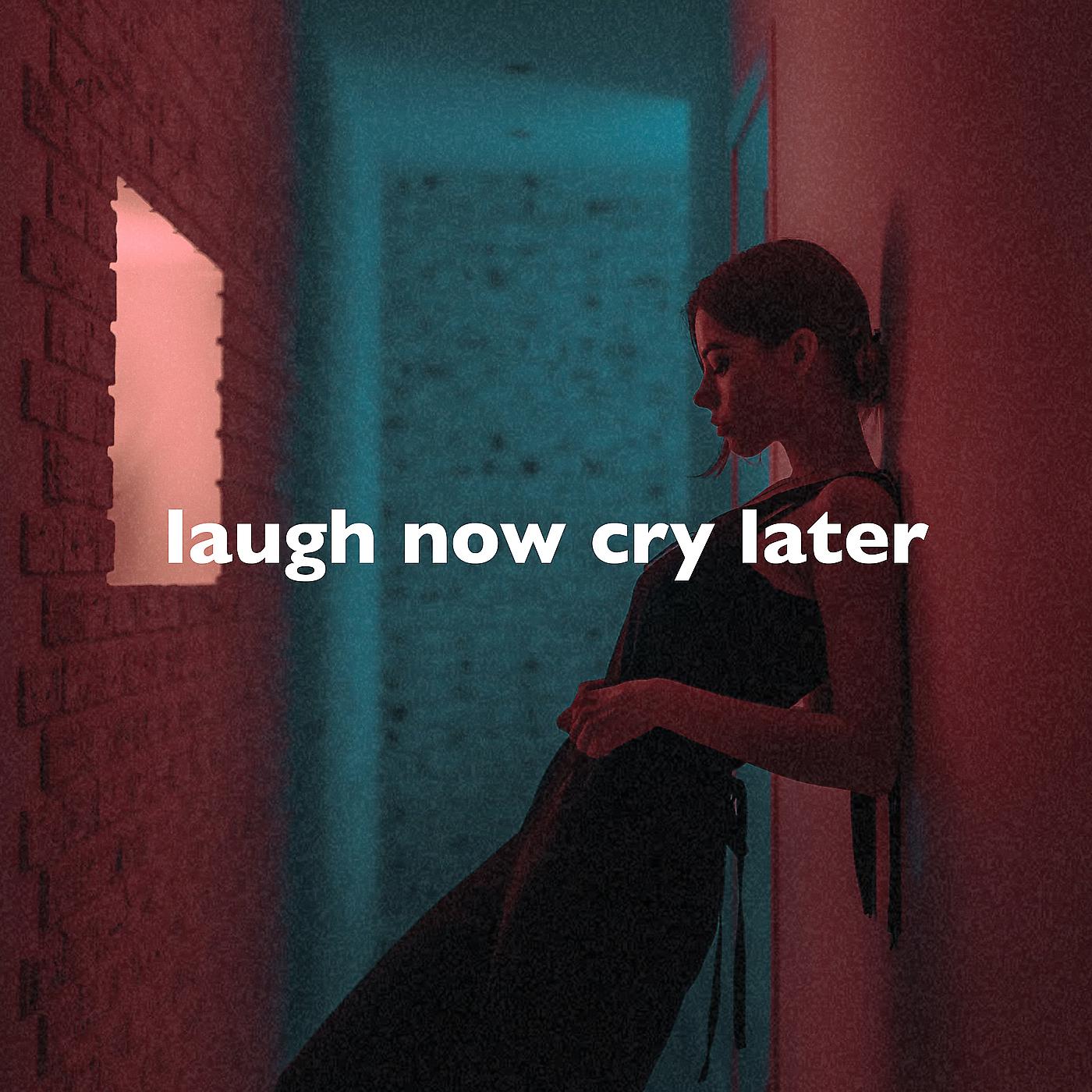 Постер альбома Laugh Now Cry Later (Slowed + Reverb)