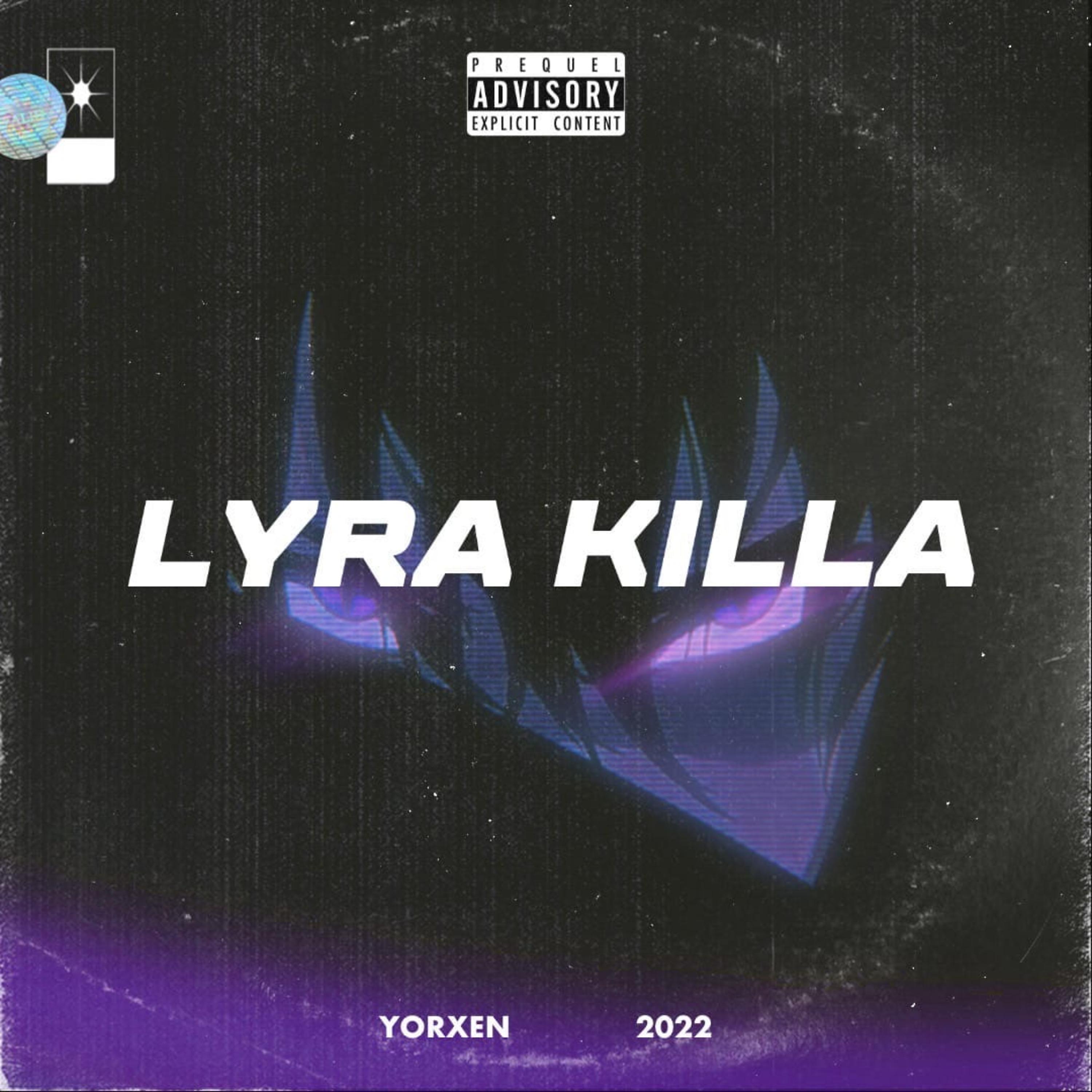 Постер альбома Lyra Killa