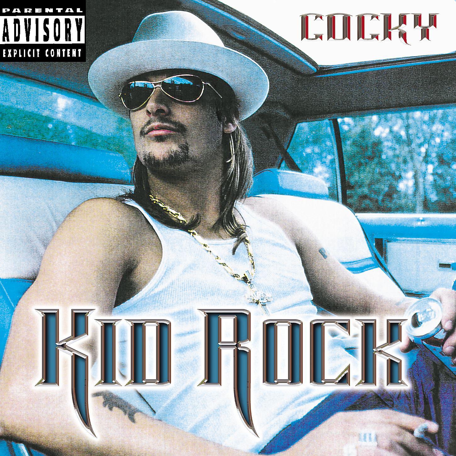 Kid Rock - Cocky