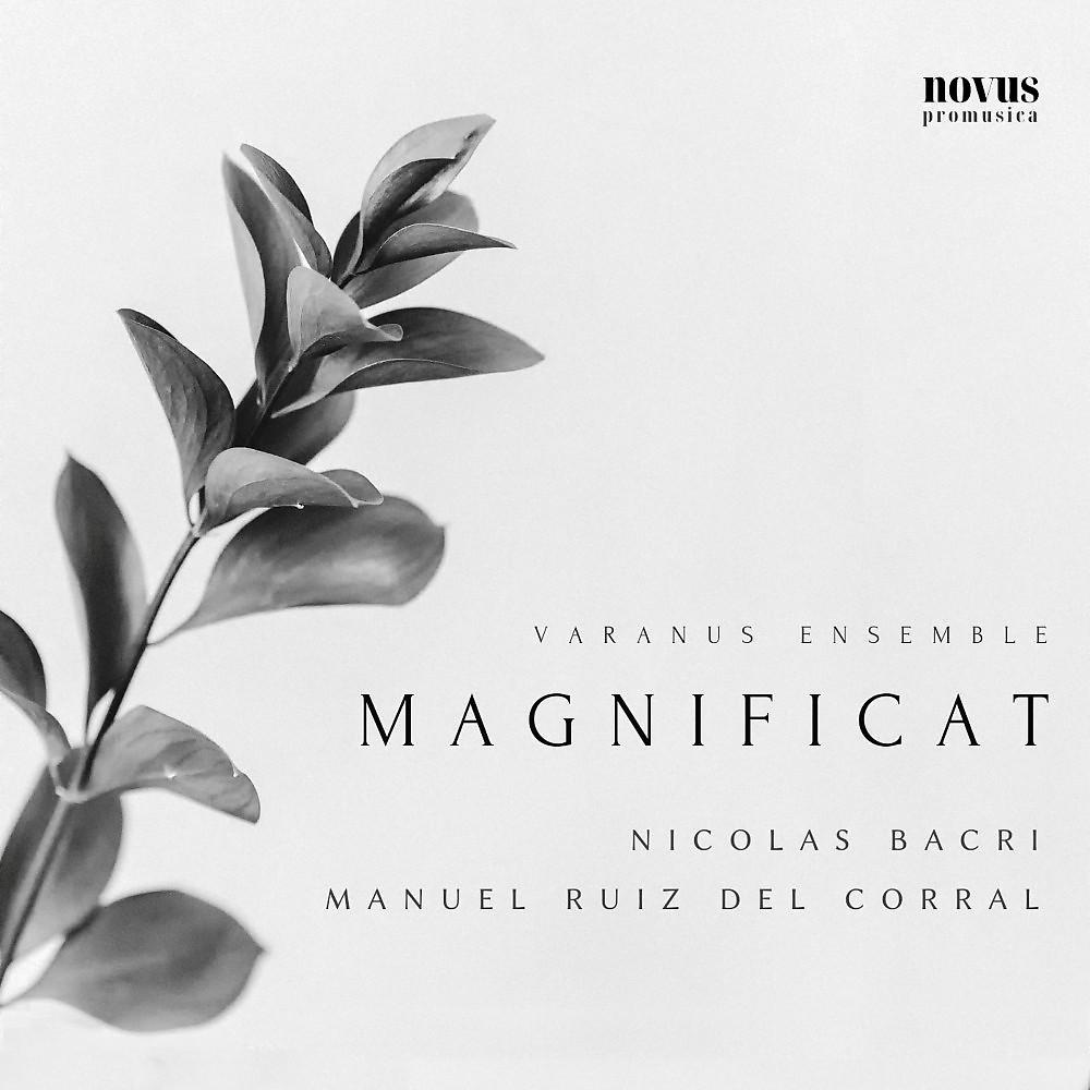 Постер альбома Magnificat: Choral Works of Nicolas Bacri and Manuel Ruiz del Corral