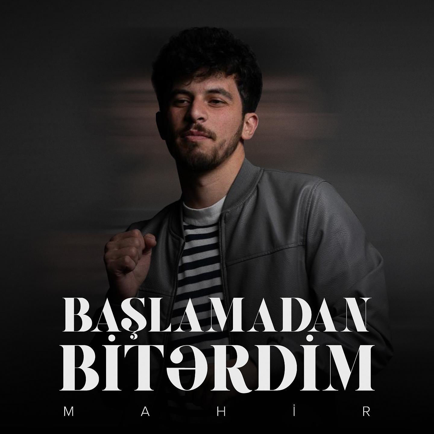 Постер альбома Başlamadan Bitərdim