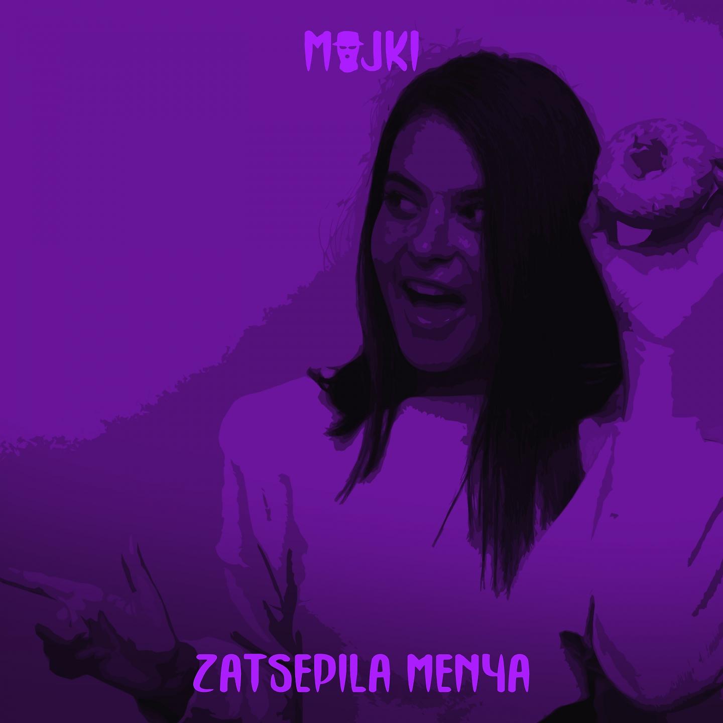 Постер альбома Zatsepila Menya