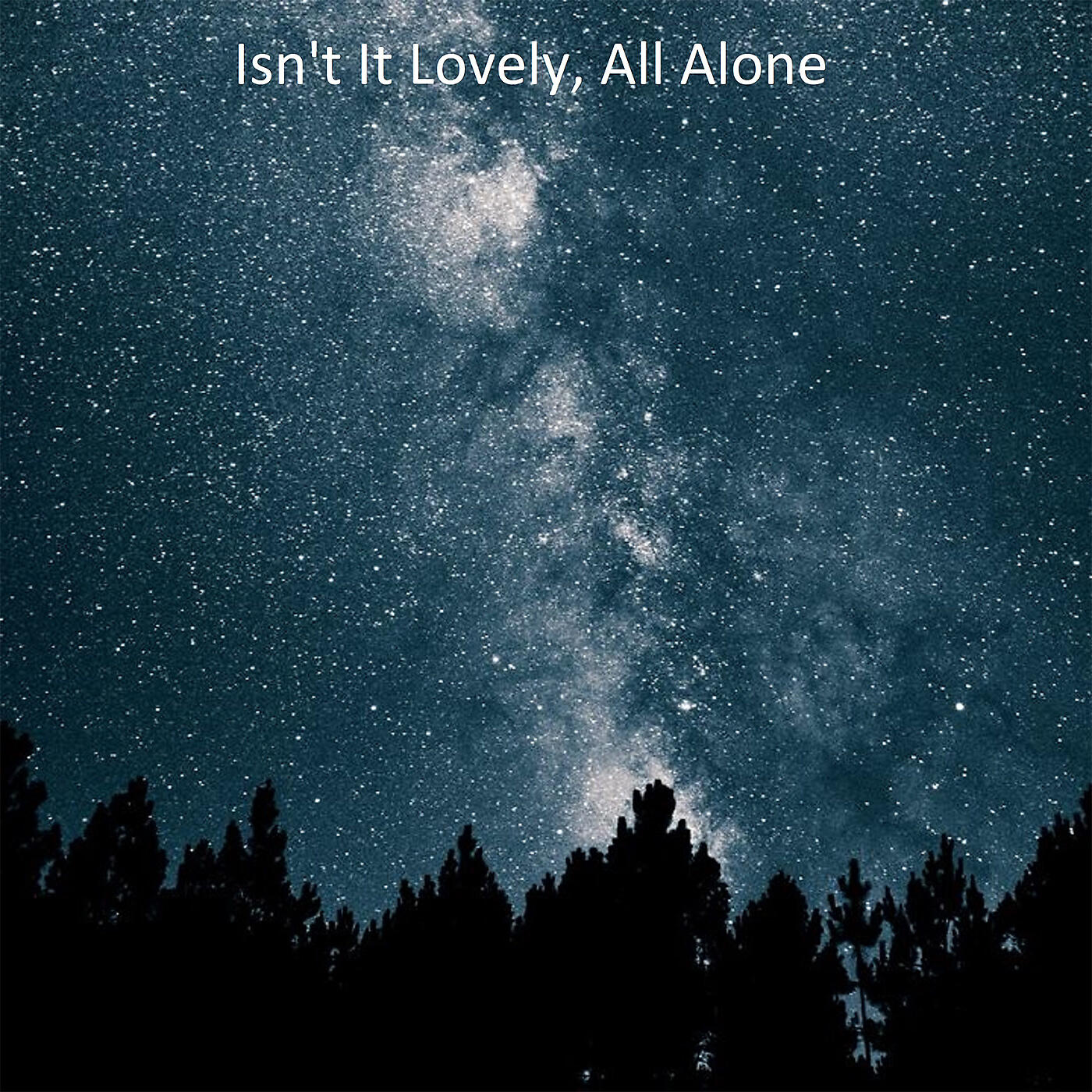 Bob Tik - Isnt It Lovely, All Alone