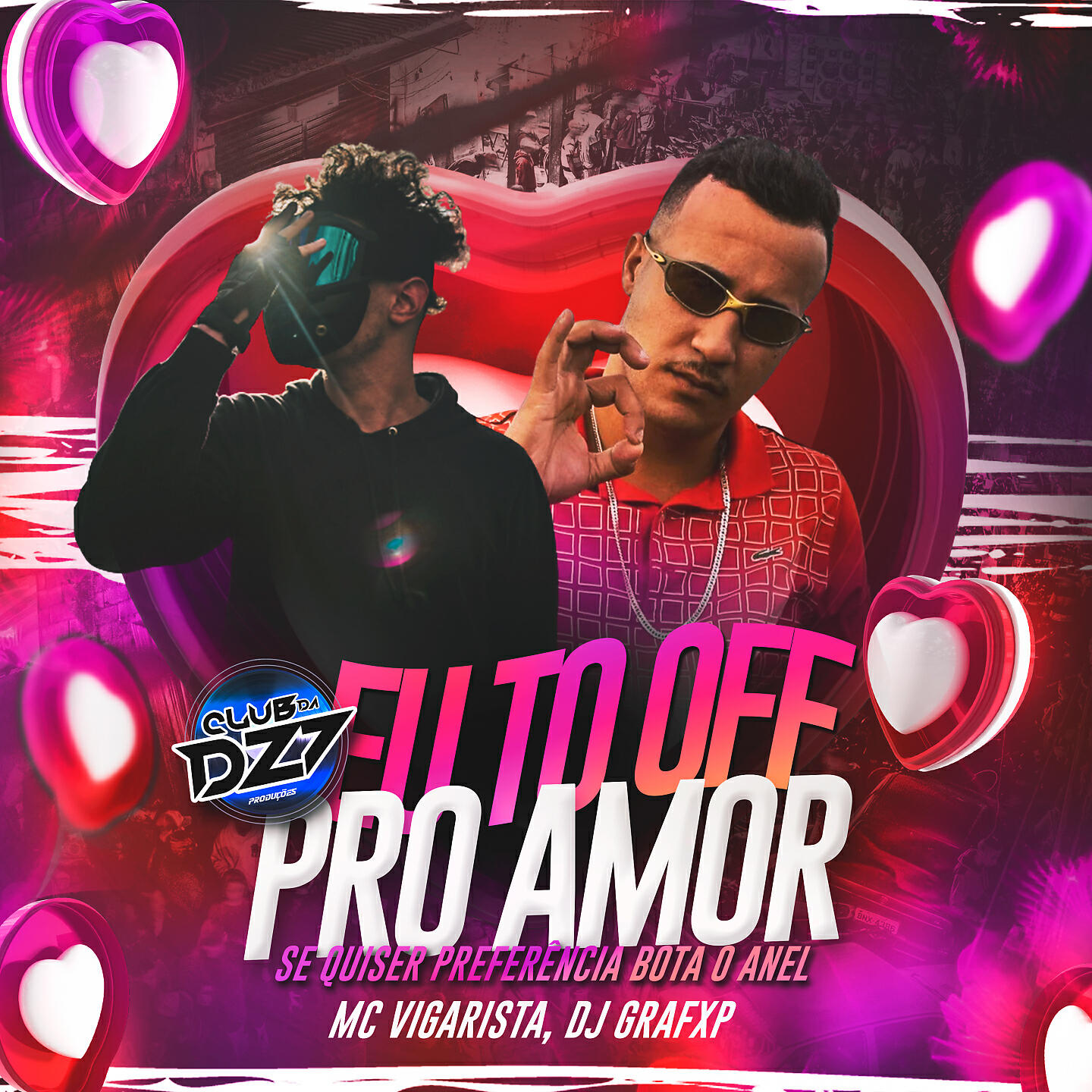 Club Dz7 - EU TO OFF PRO AMOR
