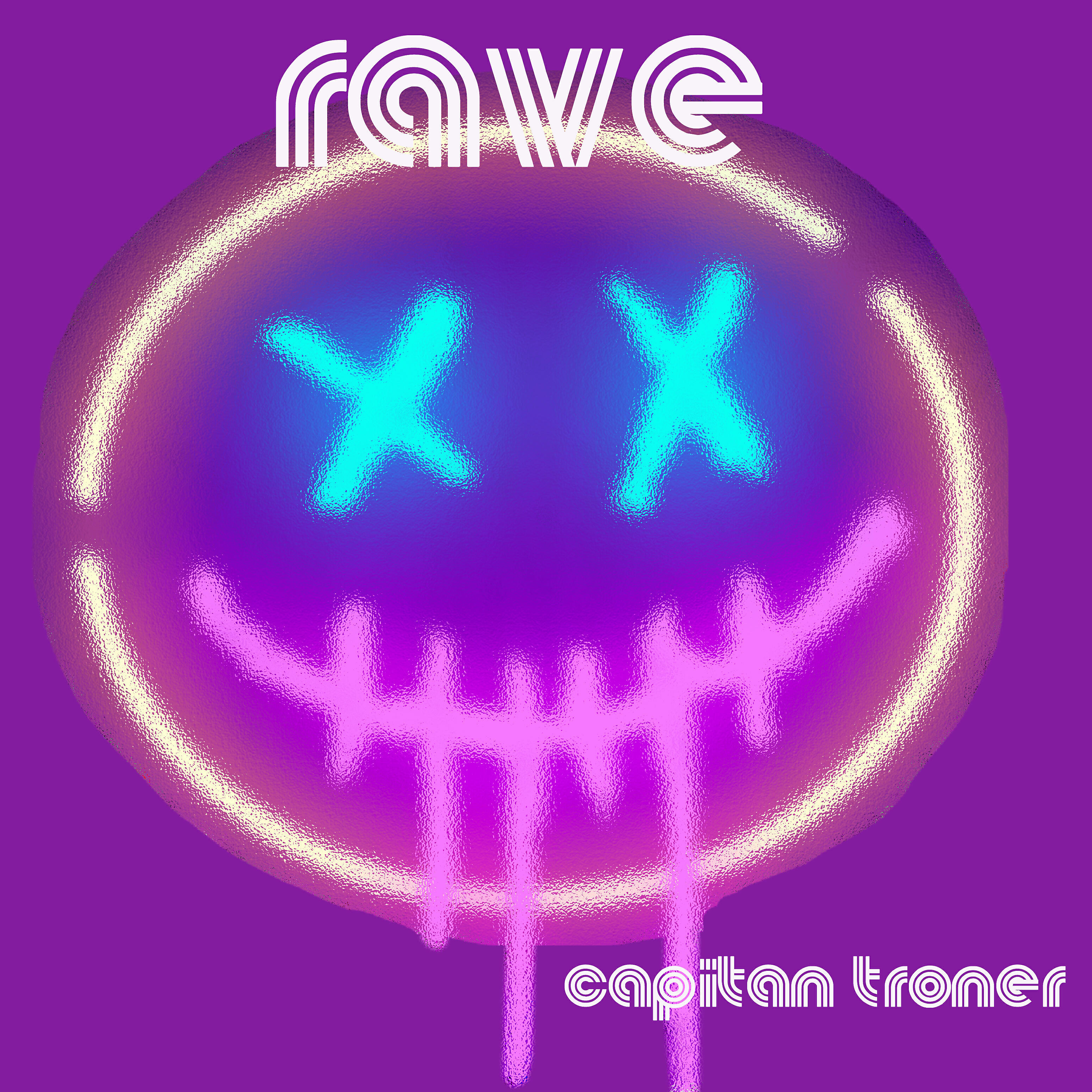 CAPITAN TRONER - Rave