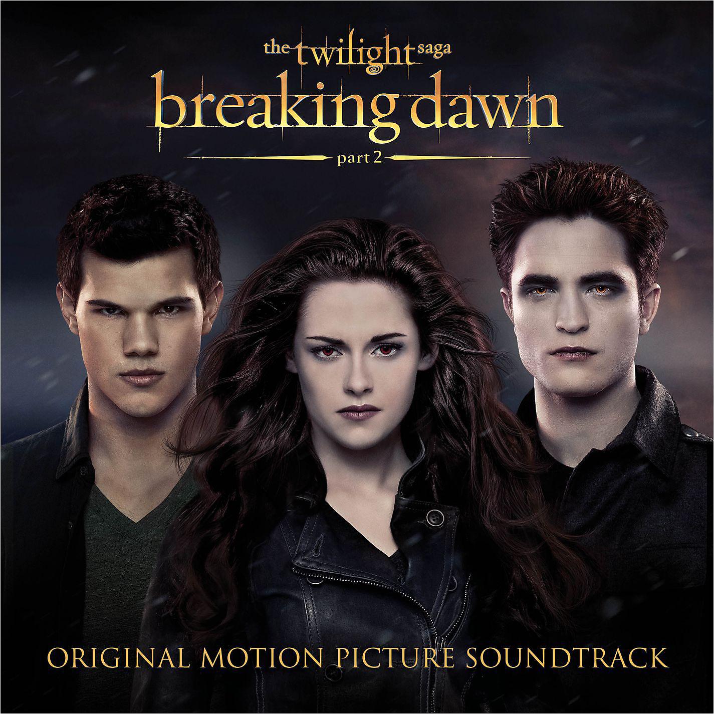 Постер альбома The Twilight Saga: Breaking Dawn - Part 2 (Original Motion Picture Soundtrack)
