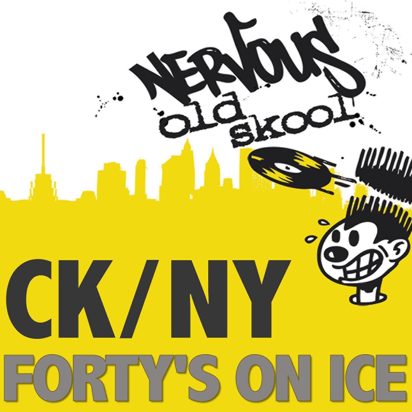DJ Chris Harshman presents CK_NY - Forty's On Ice (Majestic Mix)
