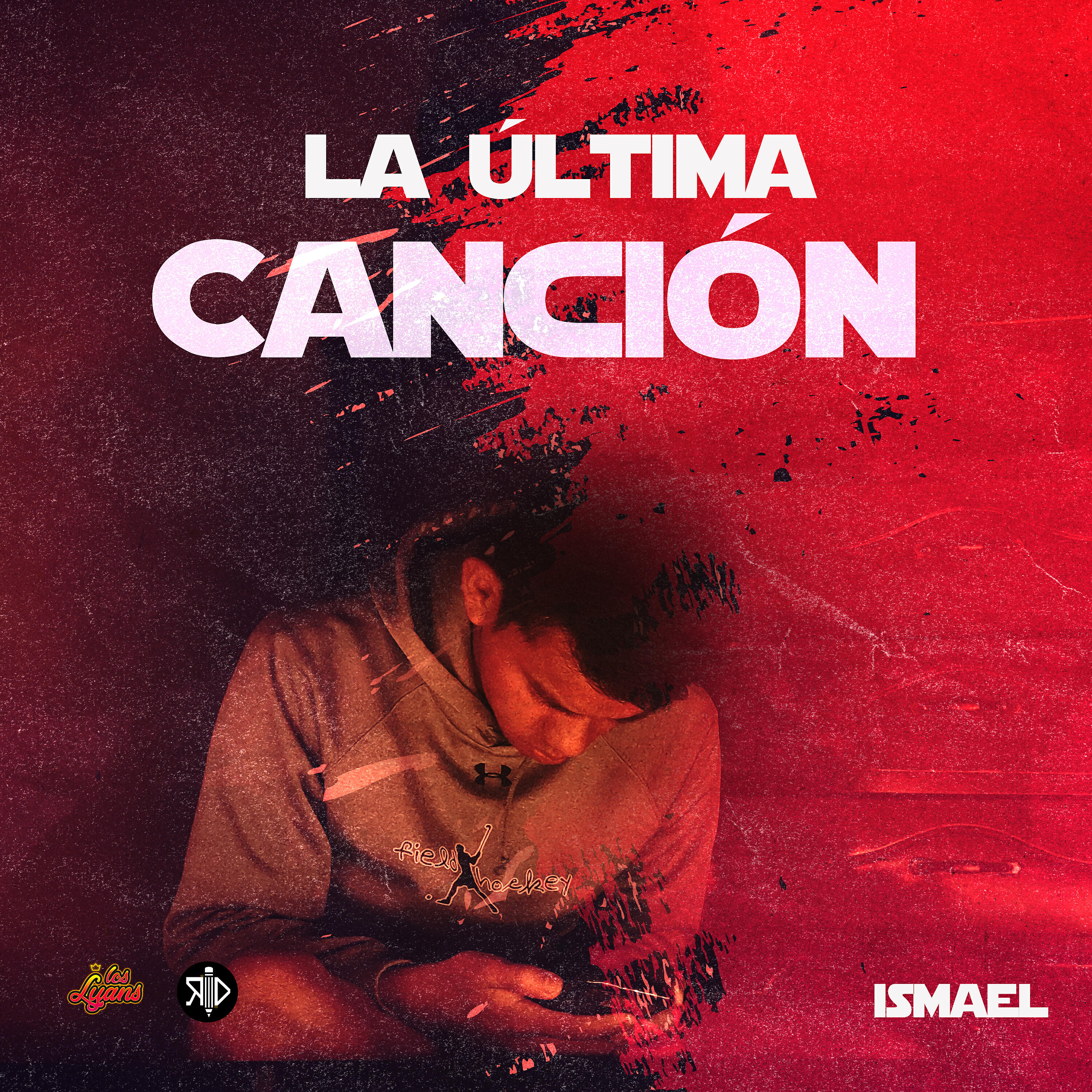 Ismael - La Última Canción (Cover)